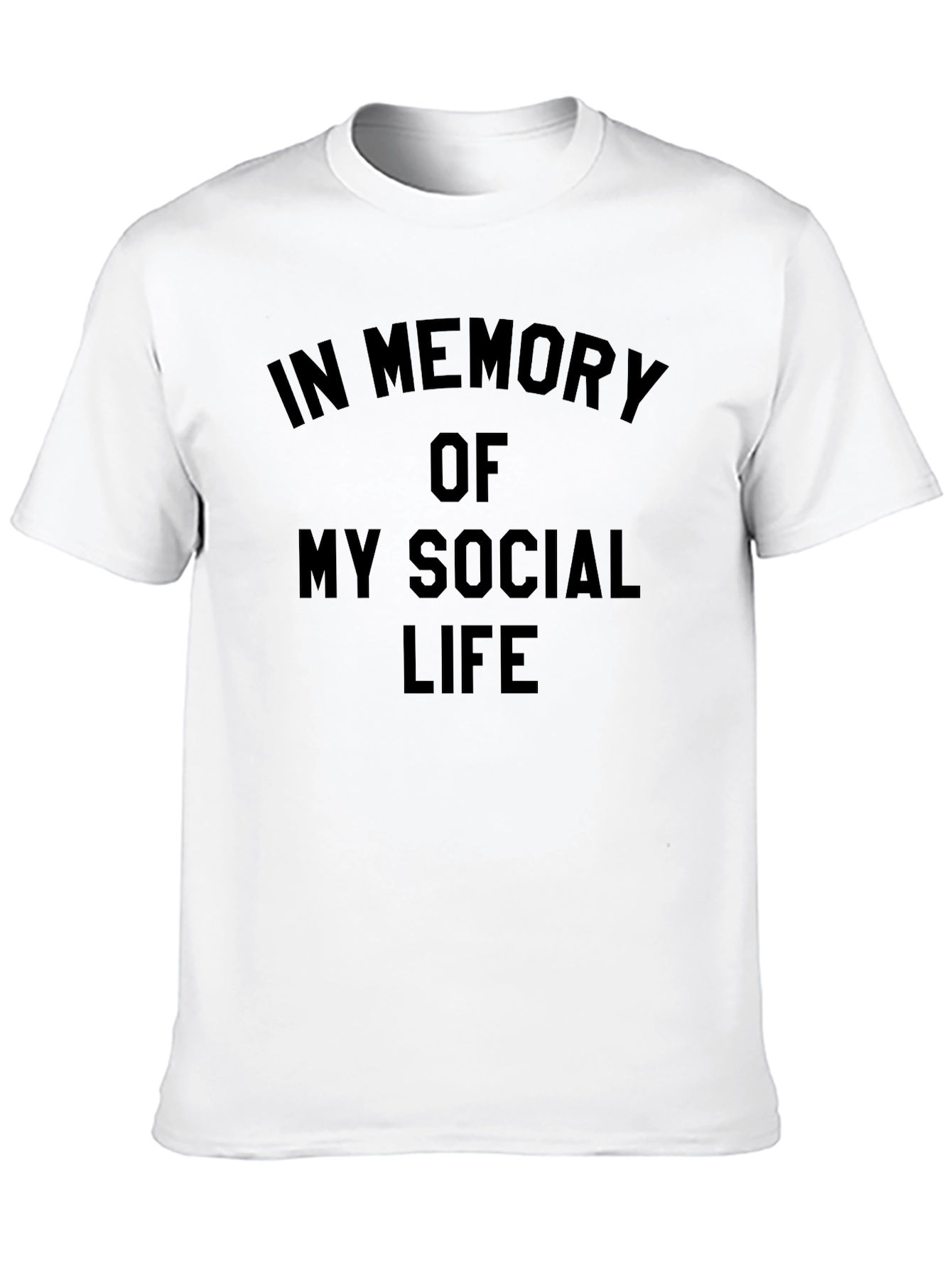 In Memory of My Social Life Graphic T-Shirt