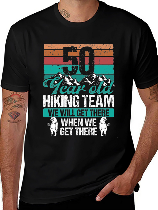 50 Year Old Hiking Team Graphic Tee