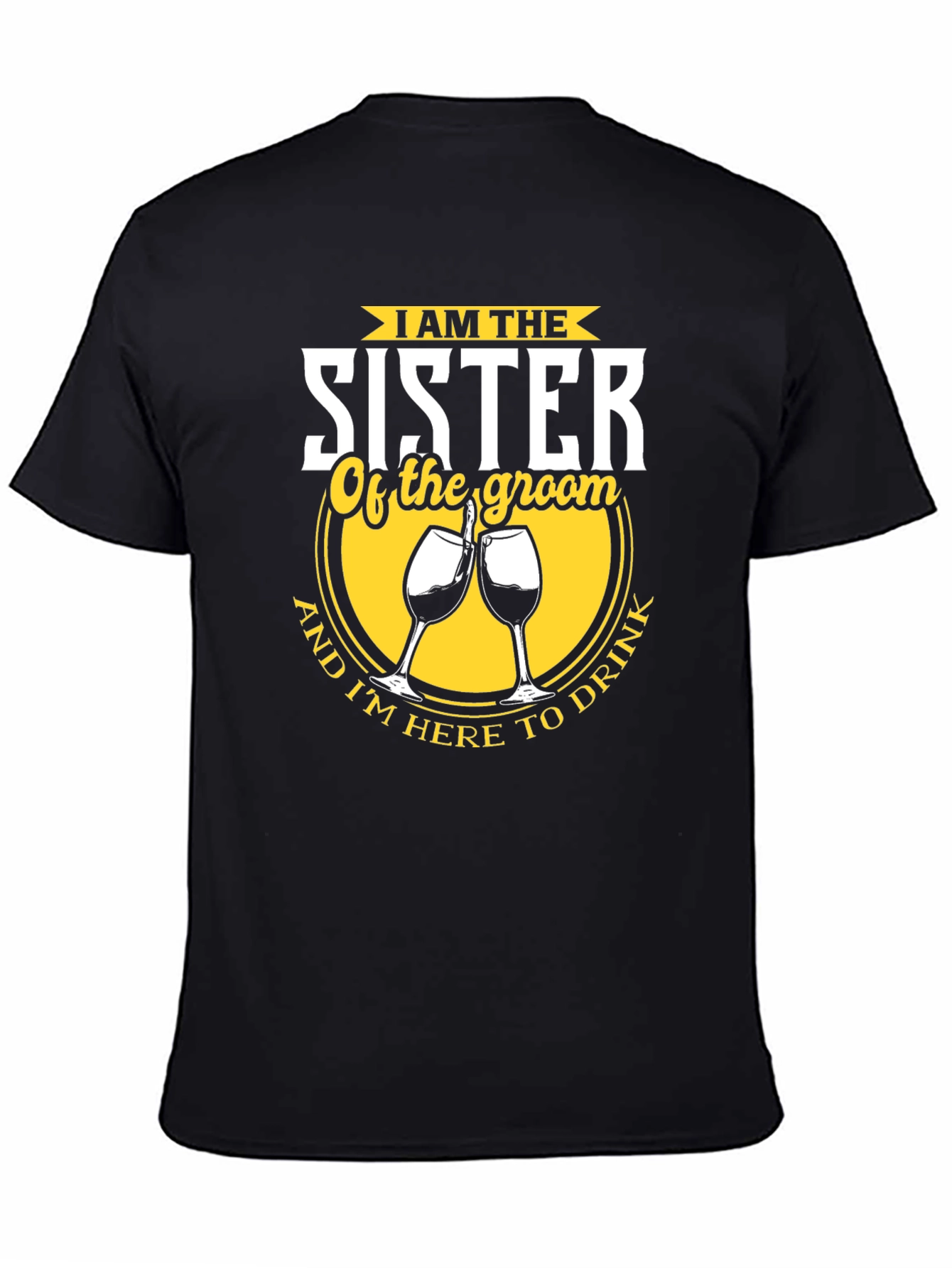 Sister of the Groom Funny Wedding Party T-Shirt