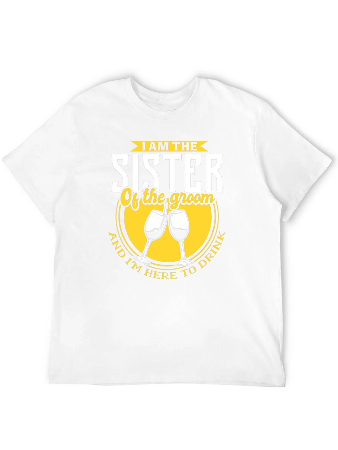 Sister of the Groom Funny Wedding Party T-Shirt