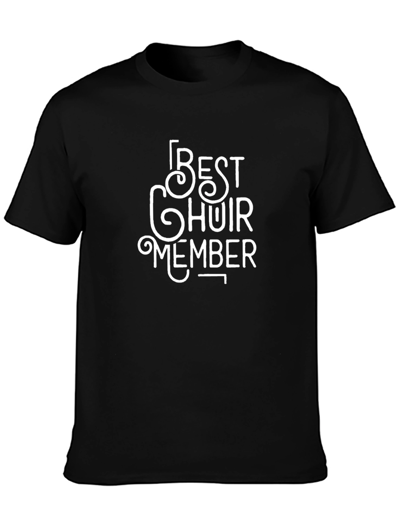 Best Choir Member Black Cotton T-Shirt