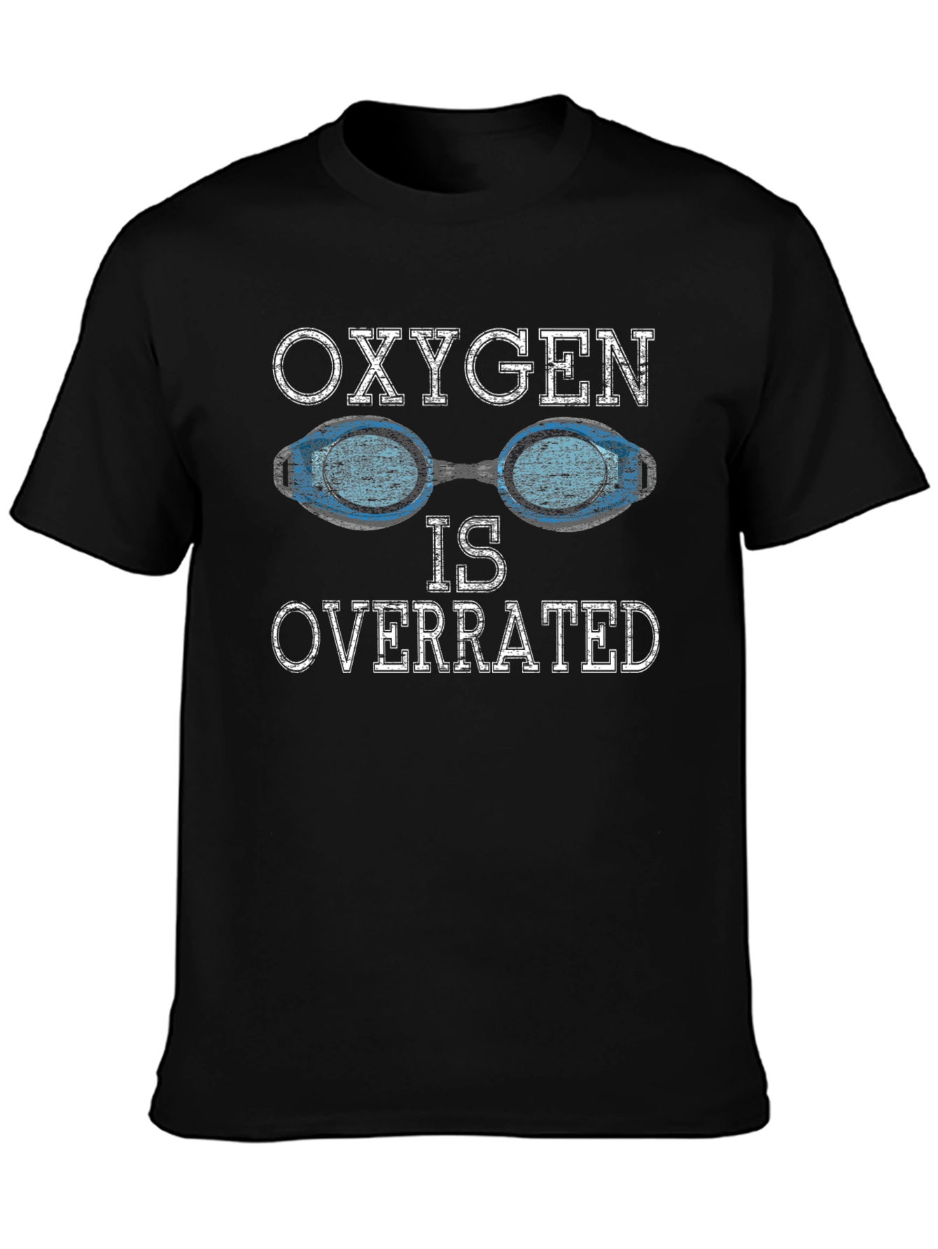 Oxygen Is Overrated Swimmer T-Shirt