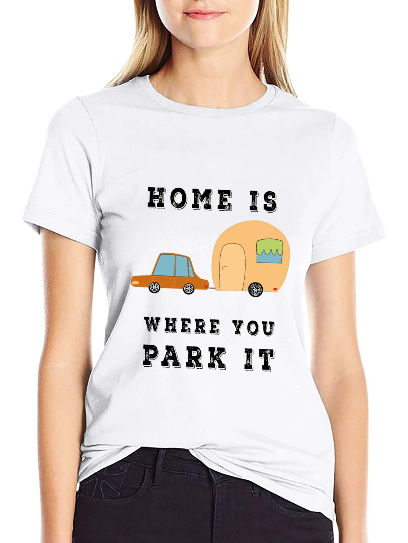 Home is Where You Park It Graphic Tee