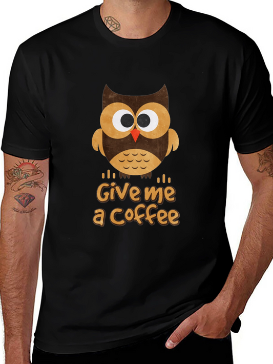 Owl Give Me Coffee T-Shirt - Cute Graphic Tee