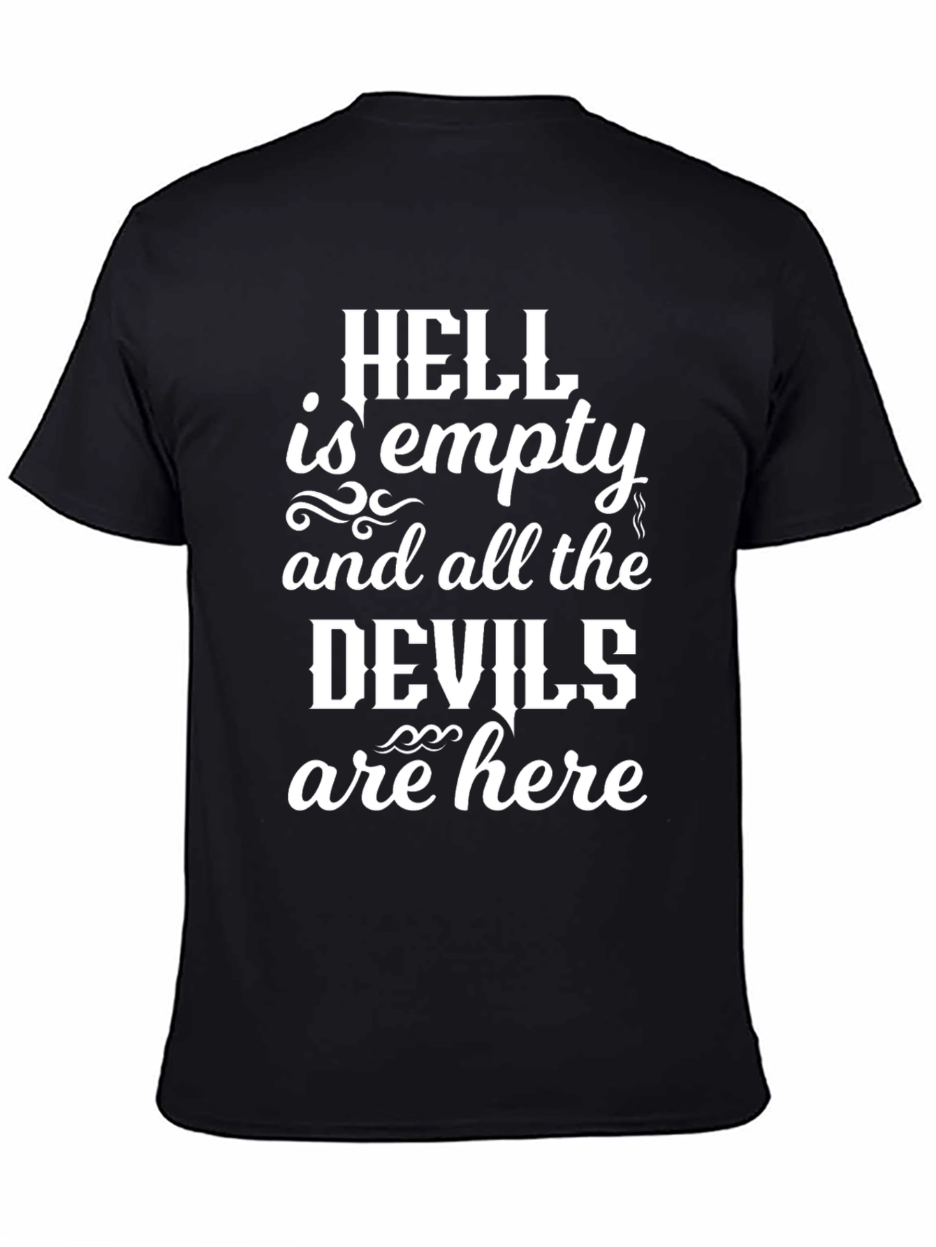Hell is Empty T-Shirt