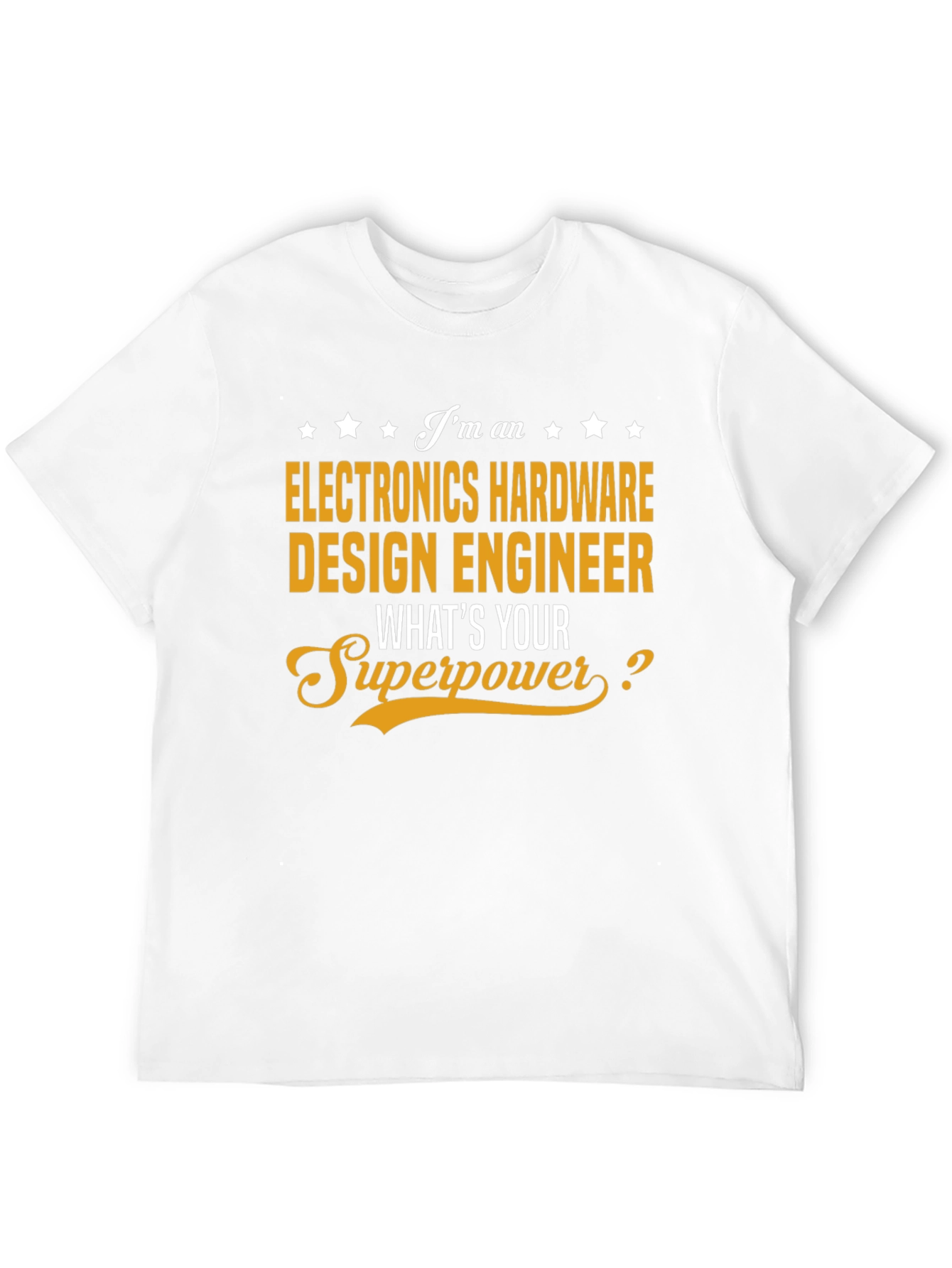 Electronics Hardware Design Engineer T-Shirt