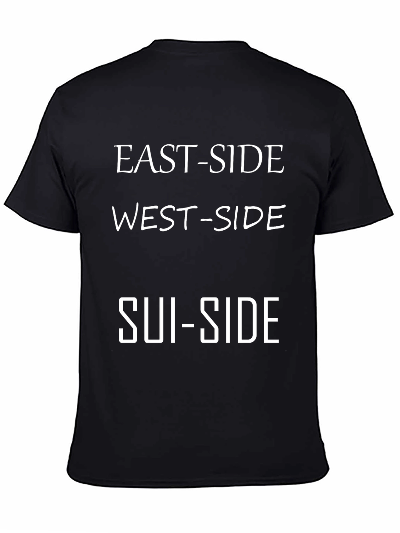 East-Side West-Side Sui-Side T-Shirt