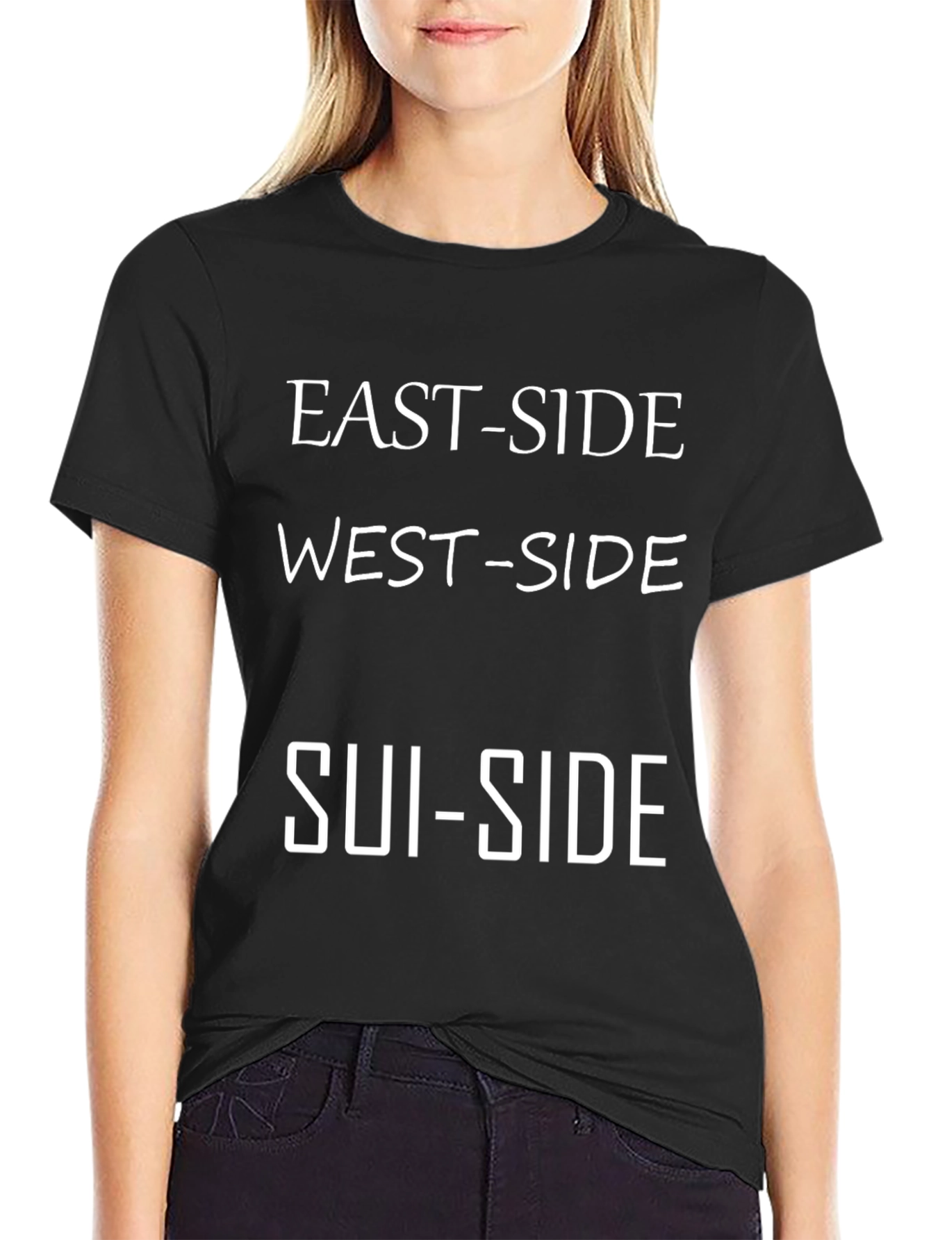 East-Side West-Side Sui-Side T-Shirt