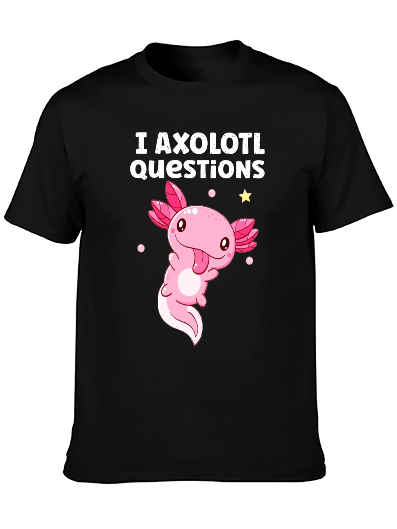 I Axolotl Questions Funny T-Shirt