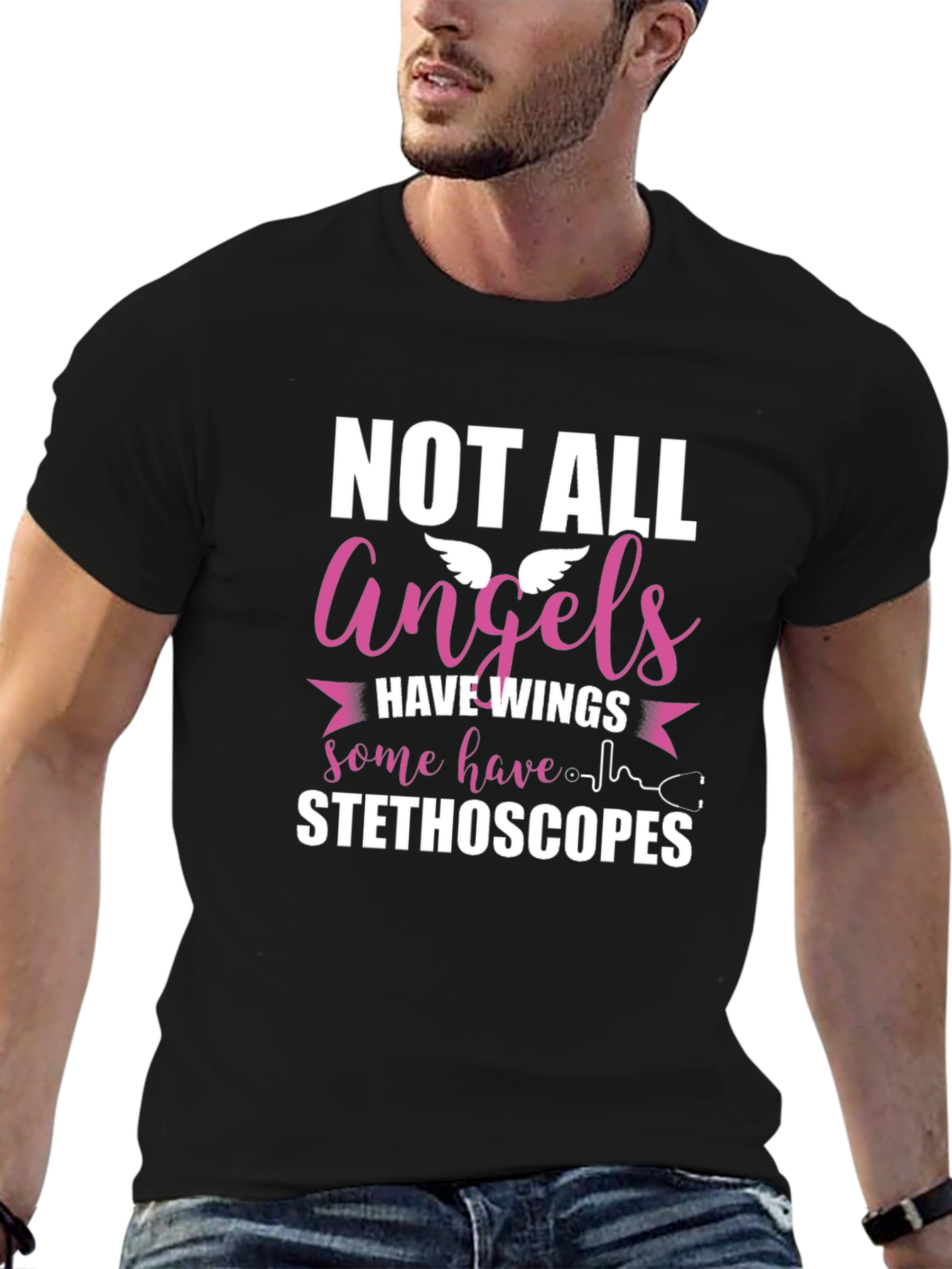 Not All Angels Have Wings Stethoscope T-Shirt