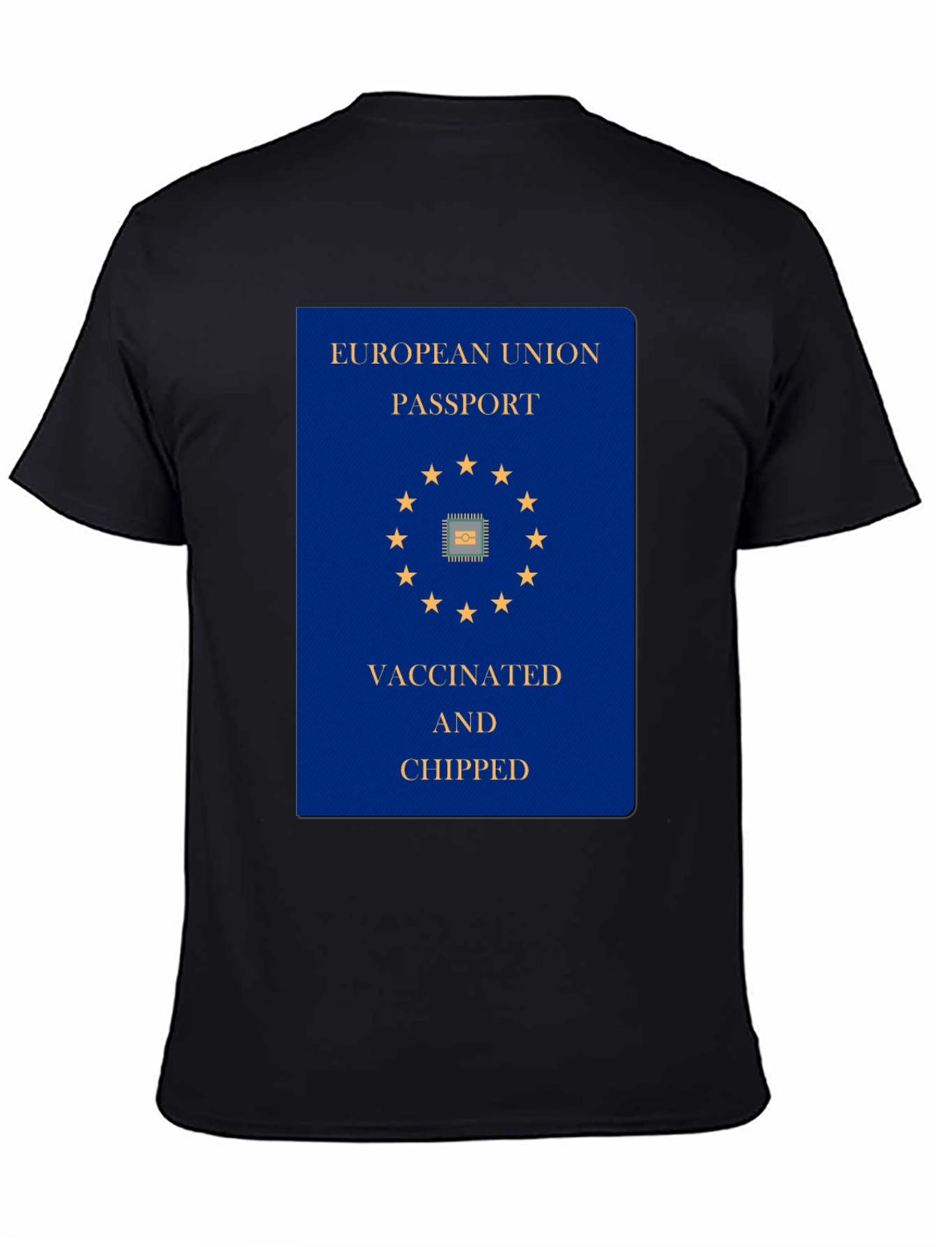 Vaccinated & Chipped EU Passport T-Shirt