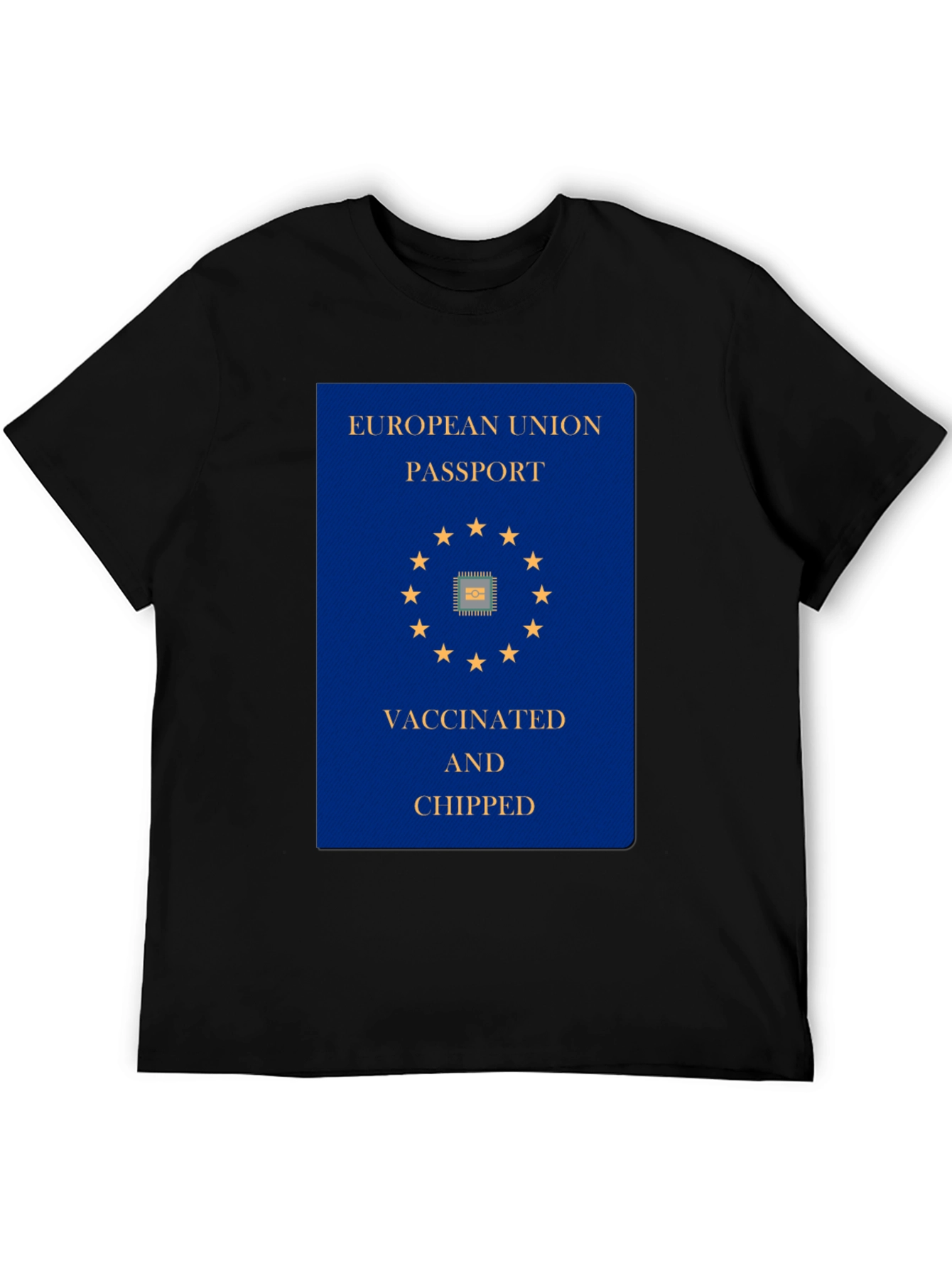 Vaccinated & Chipped EU Passport T-Shirt