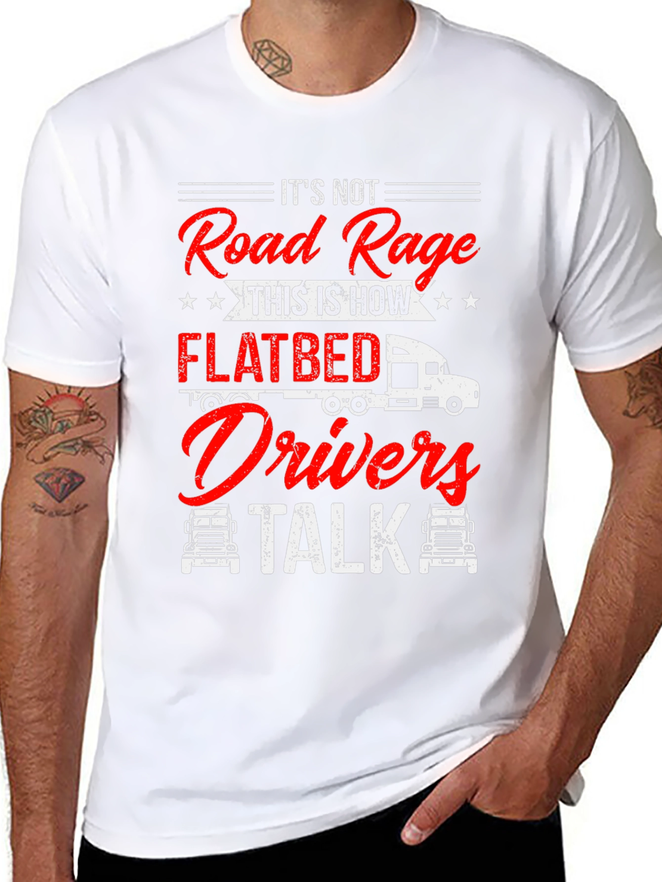 Flatbed Drivers Talk T-Shirt Funny Trucker Tee