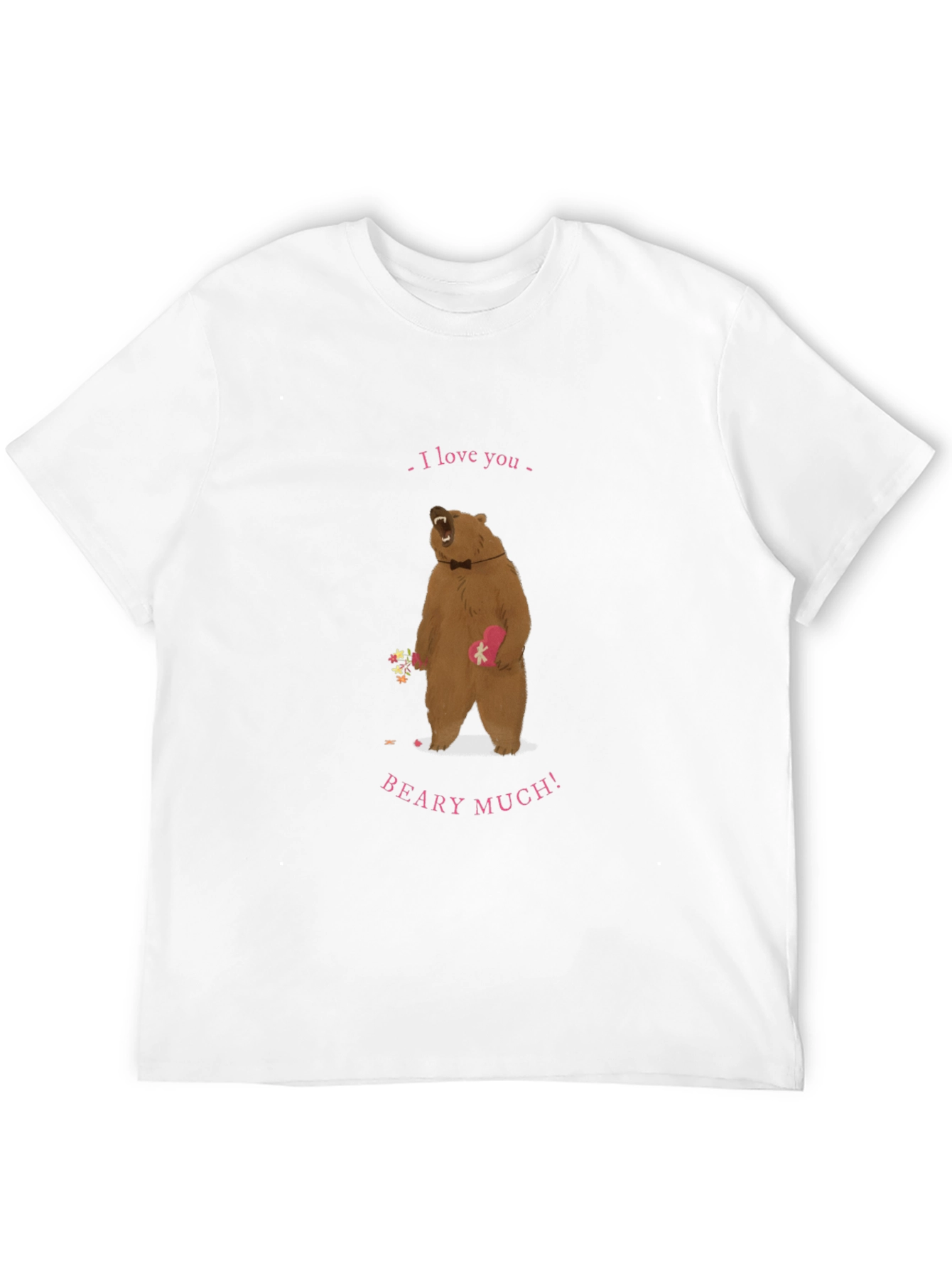 I Love You Beary Much T-Shirt