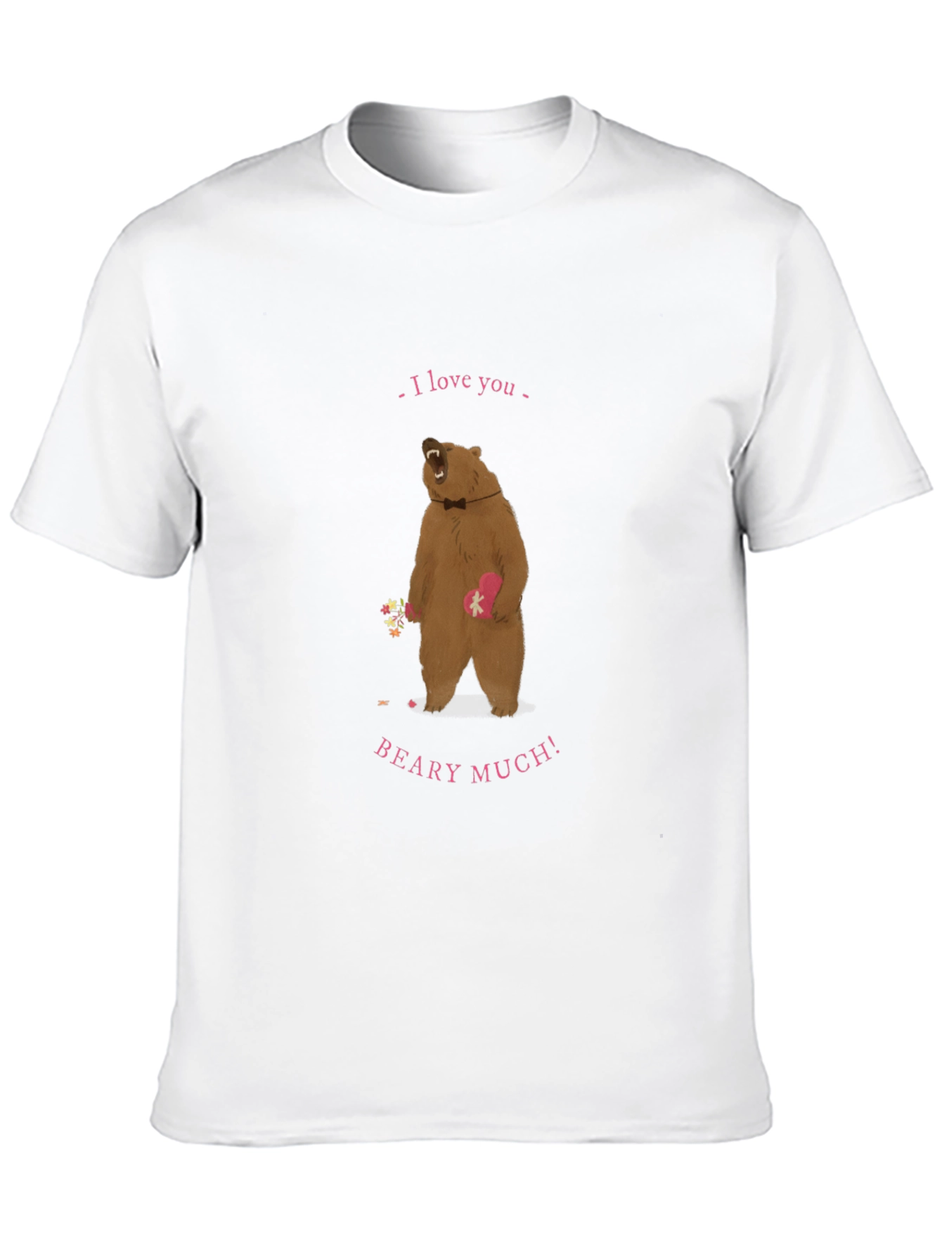 I Love You Beary Much T-Shirt