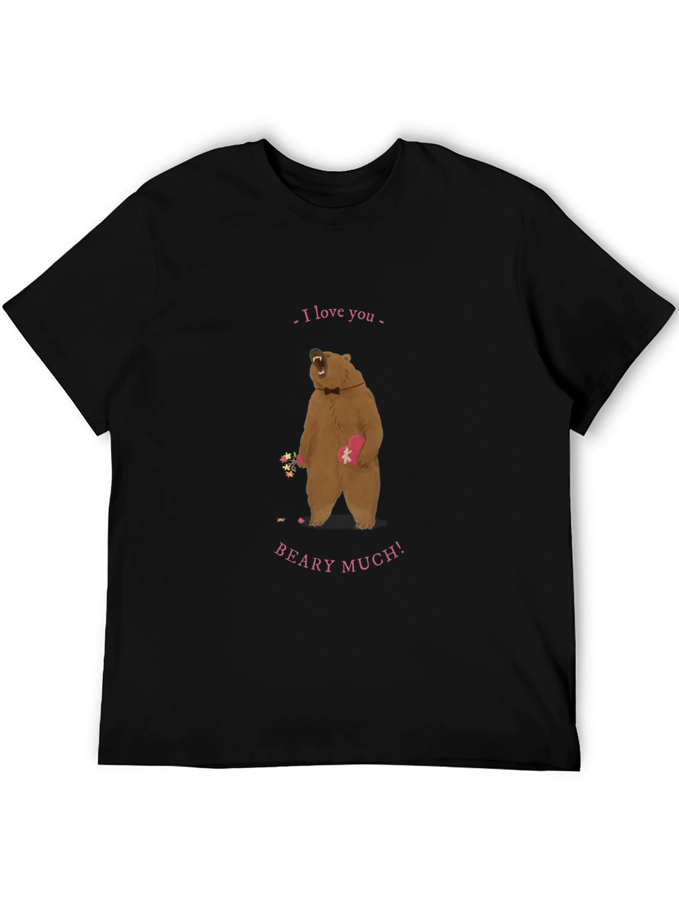 I Love You Beary Much T-Shirt