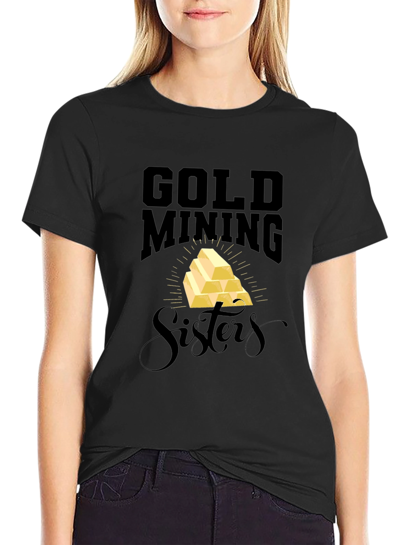 Gold Mining Sisters Black T-Shirt