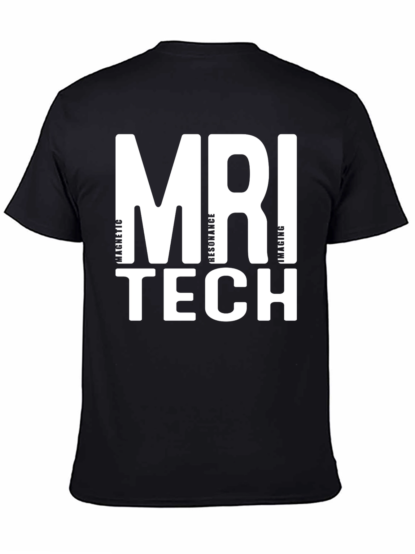 MRI Tech T-Shirt - Magnetic Resonance Imaging Apparel