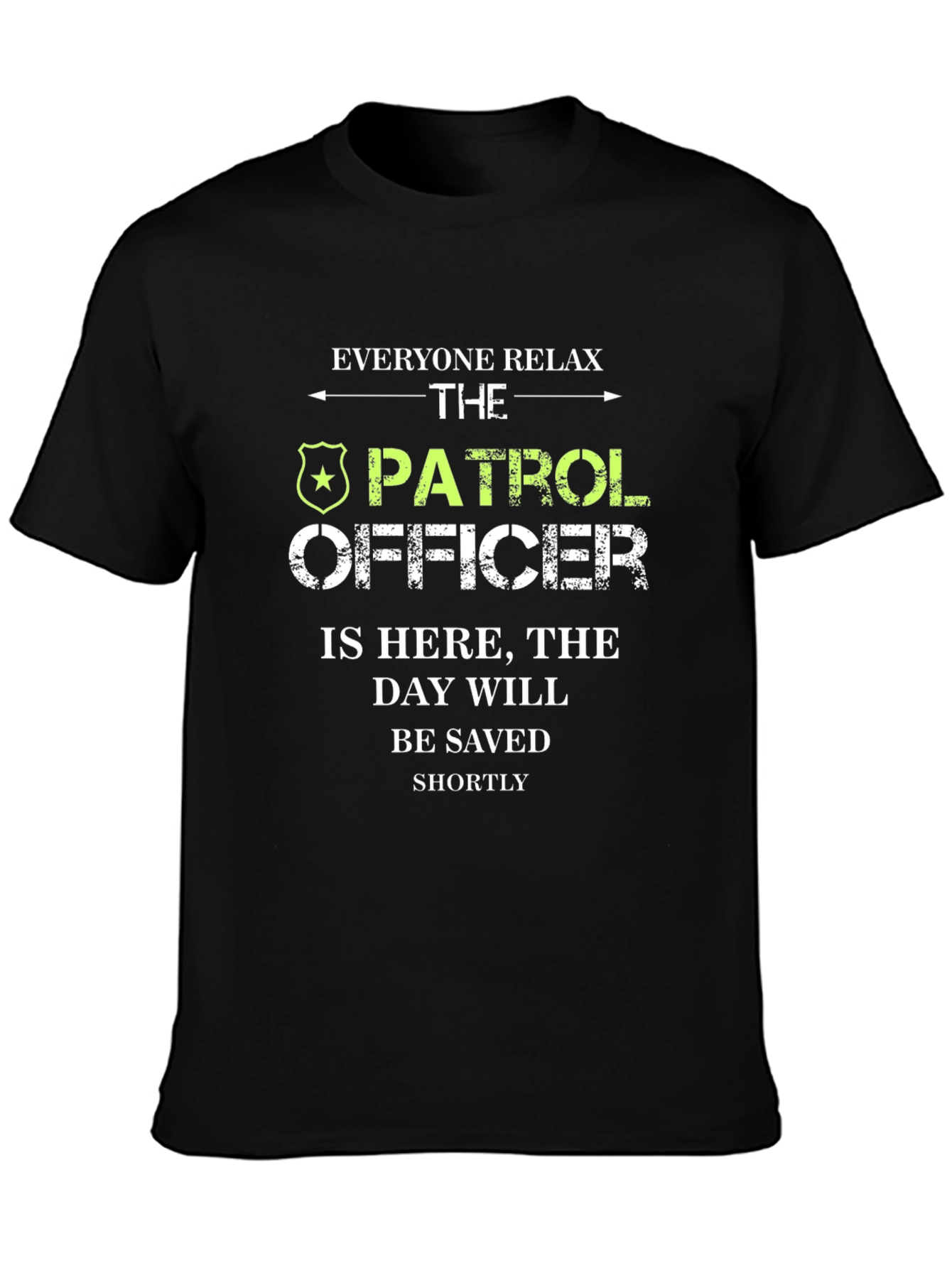 Patrol Officer Funny Graphic T-Shirt