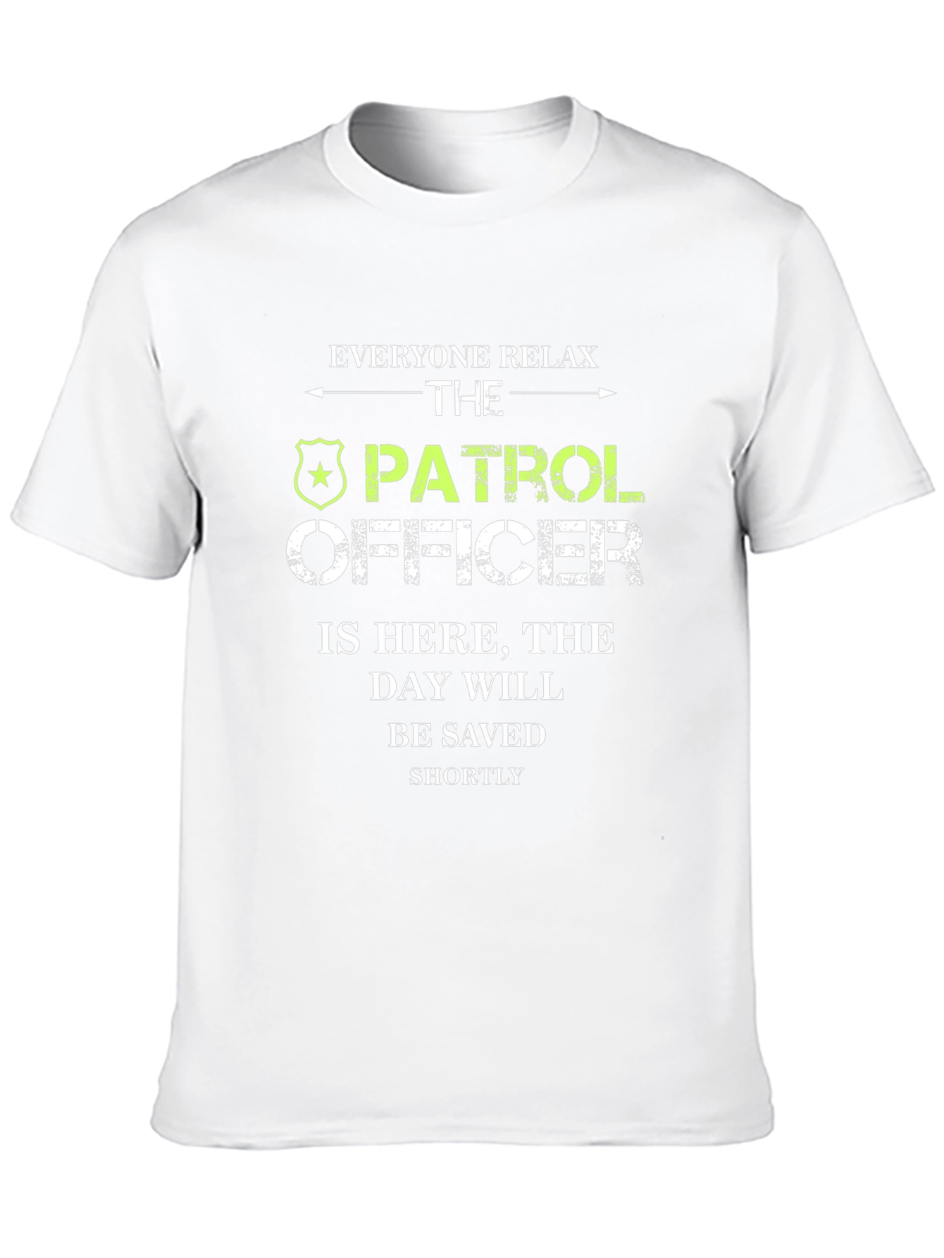 Patrol Officer Funny Graphic T-Shirt