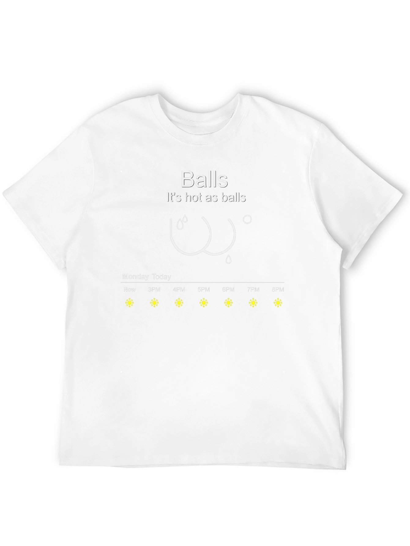 Humorous Hot as Balls Weather Forecast T-Shirt