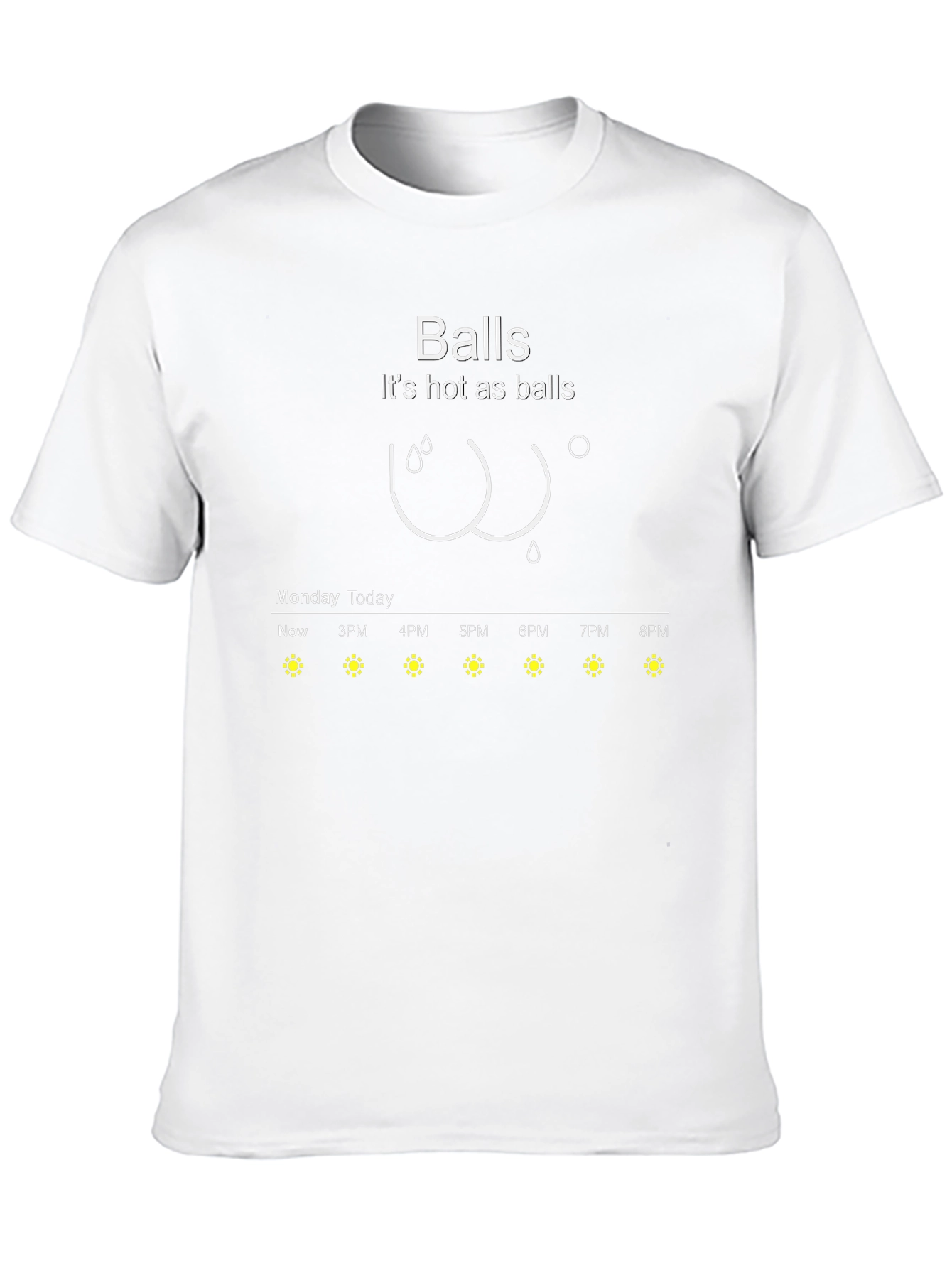 Humorous Hot as Balls Weather Forecast T-Shirt