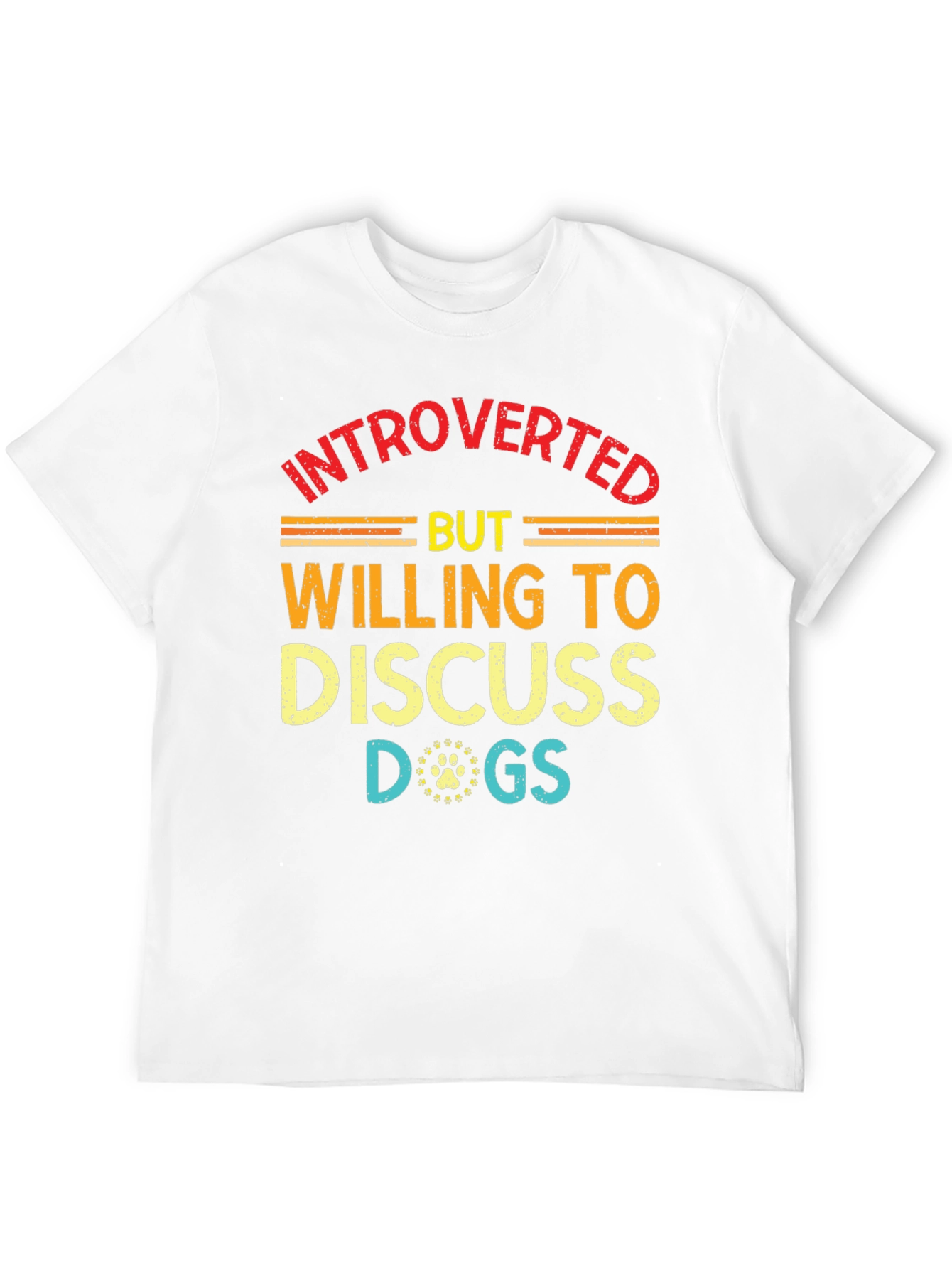 Introverted But Willing to Discuss Dogs T-Shirt