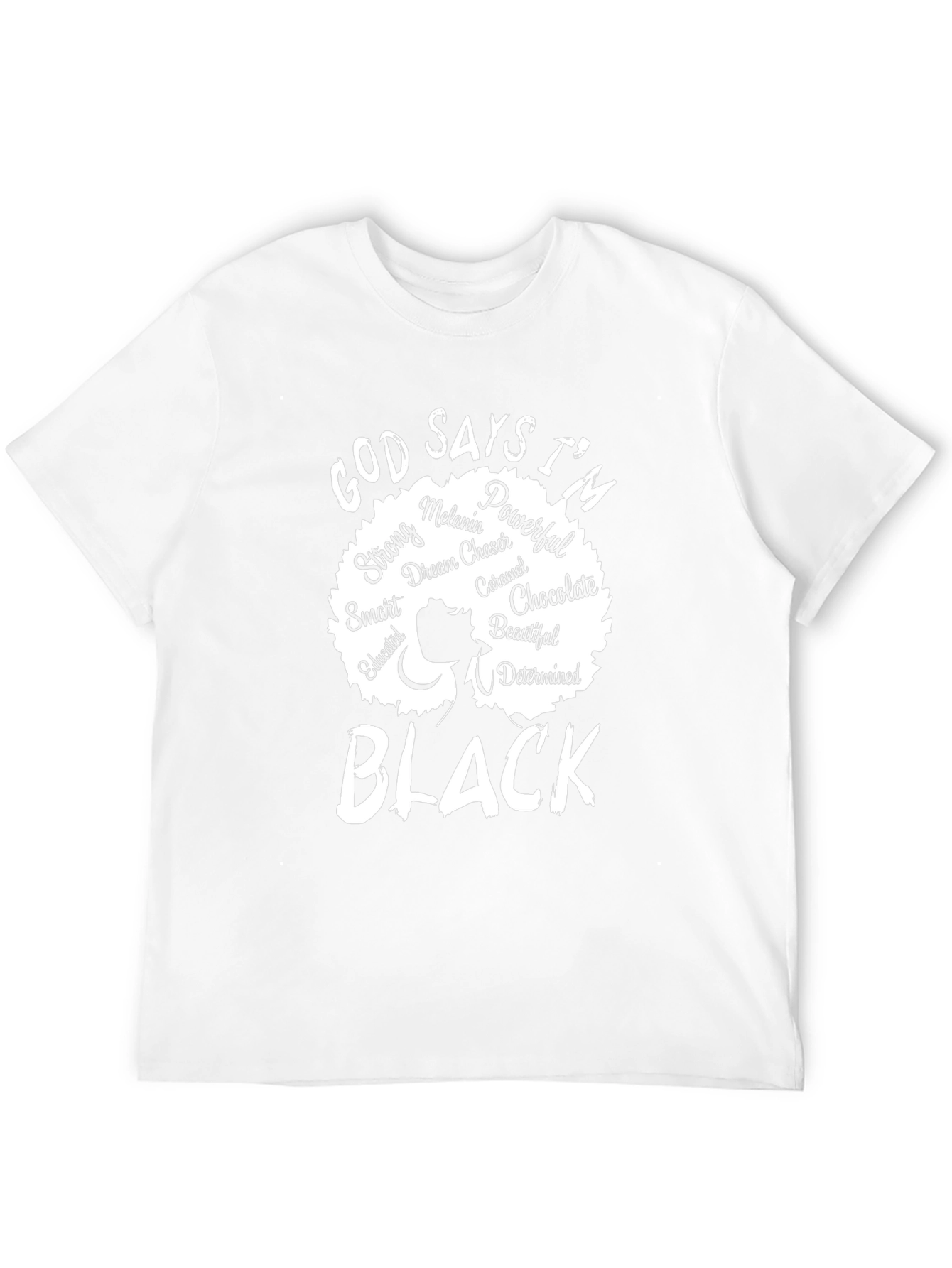 God Says Im Black T-Shirt