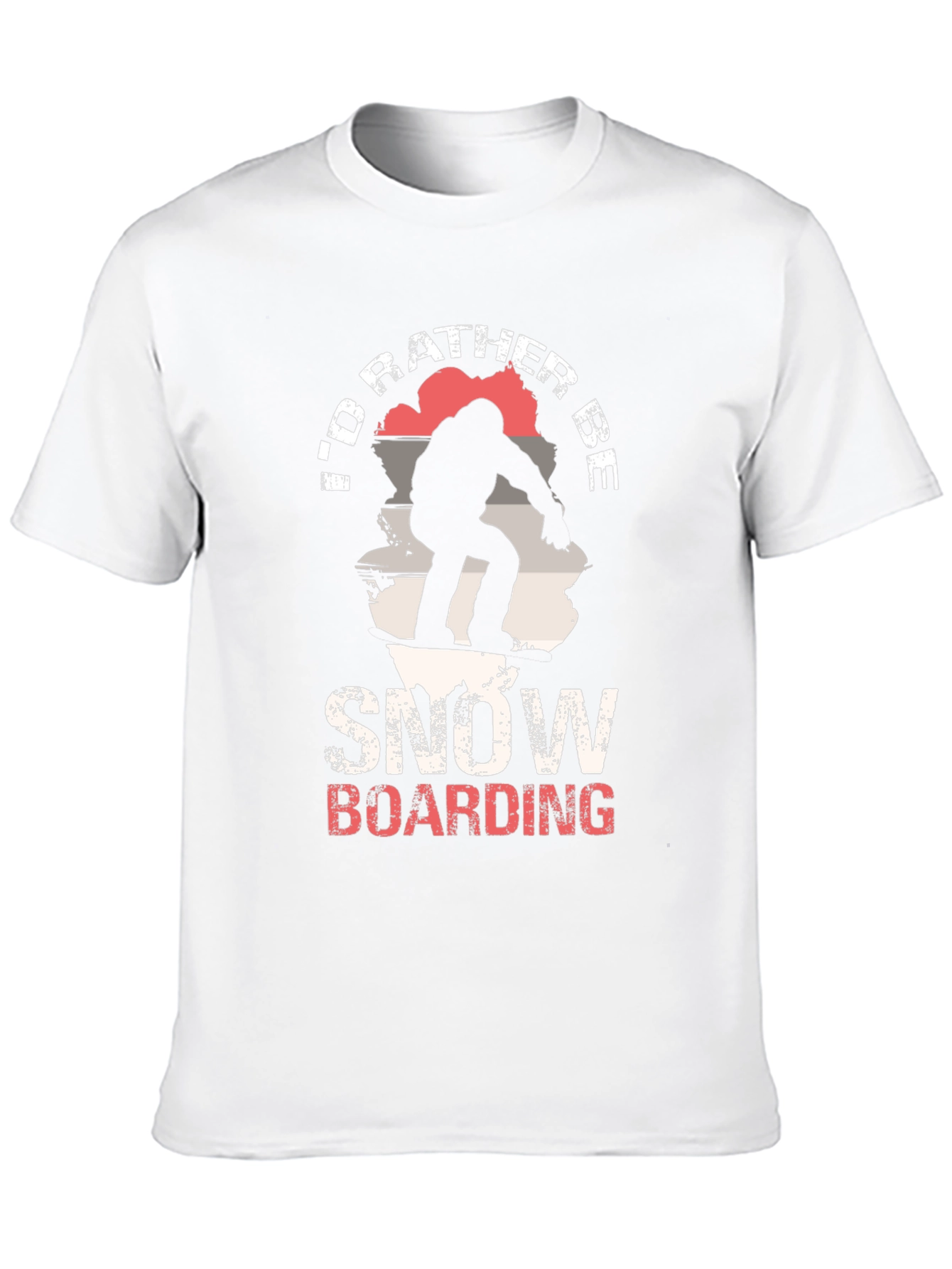 Snowboarding T-Shirt - Id Rather Be