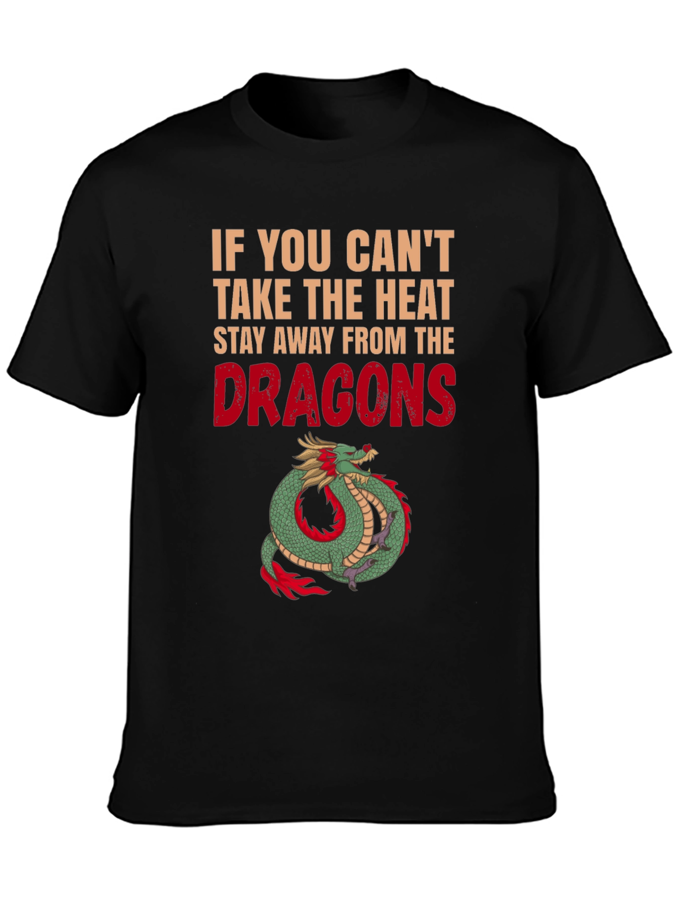 Dragon Heat T-Shirt: Stay Away!
