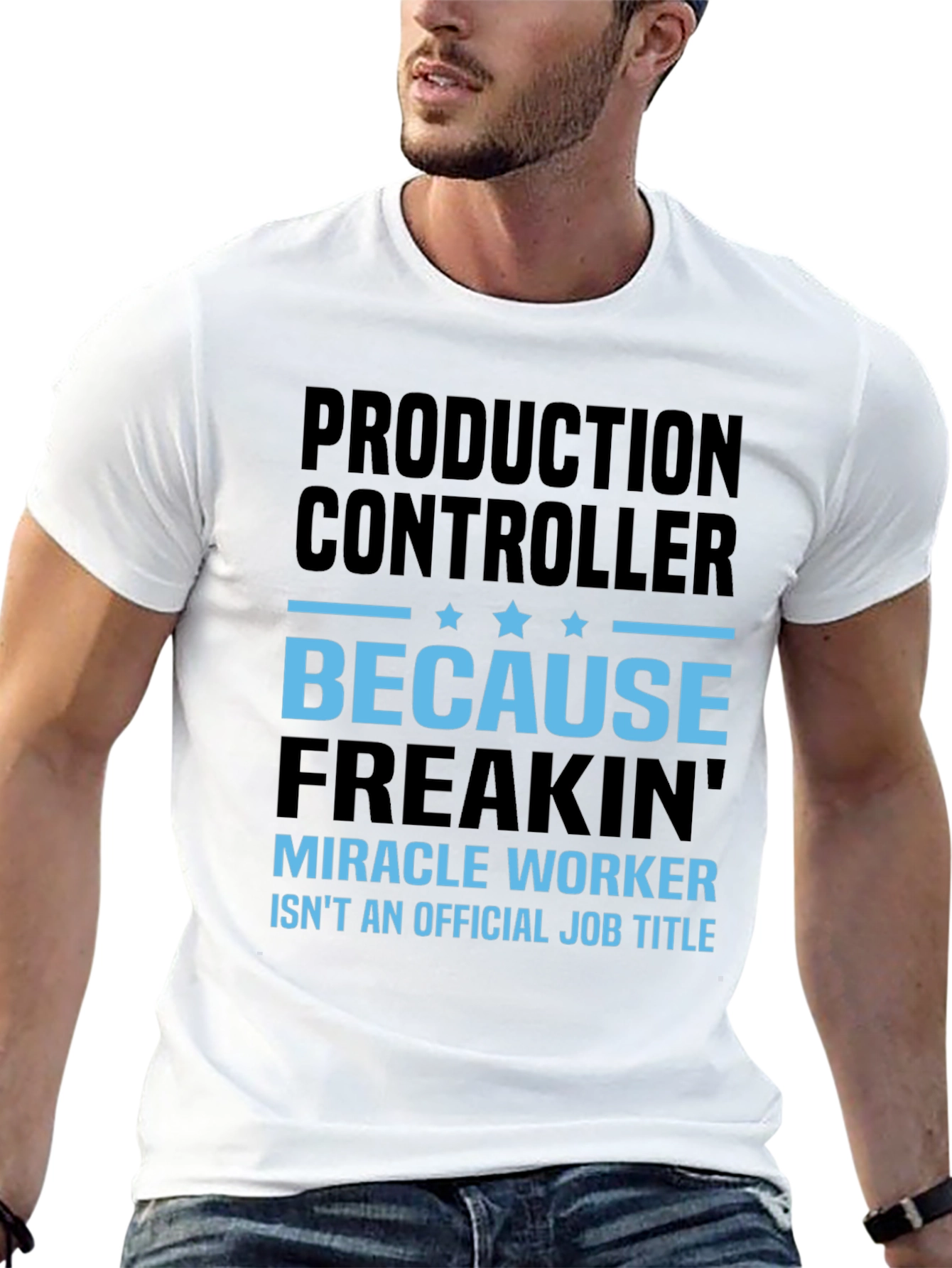 Production Controller Miracle Worker T-Shirt
