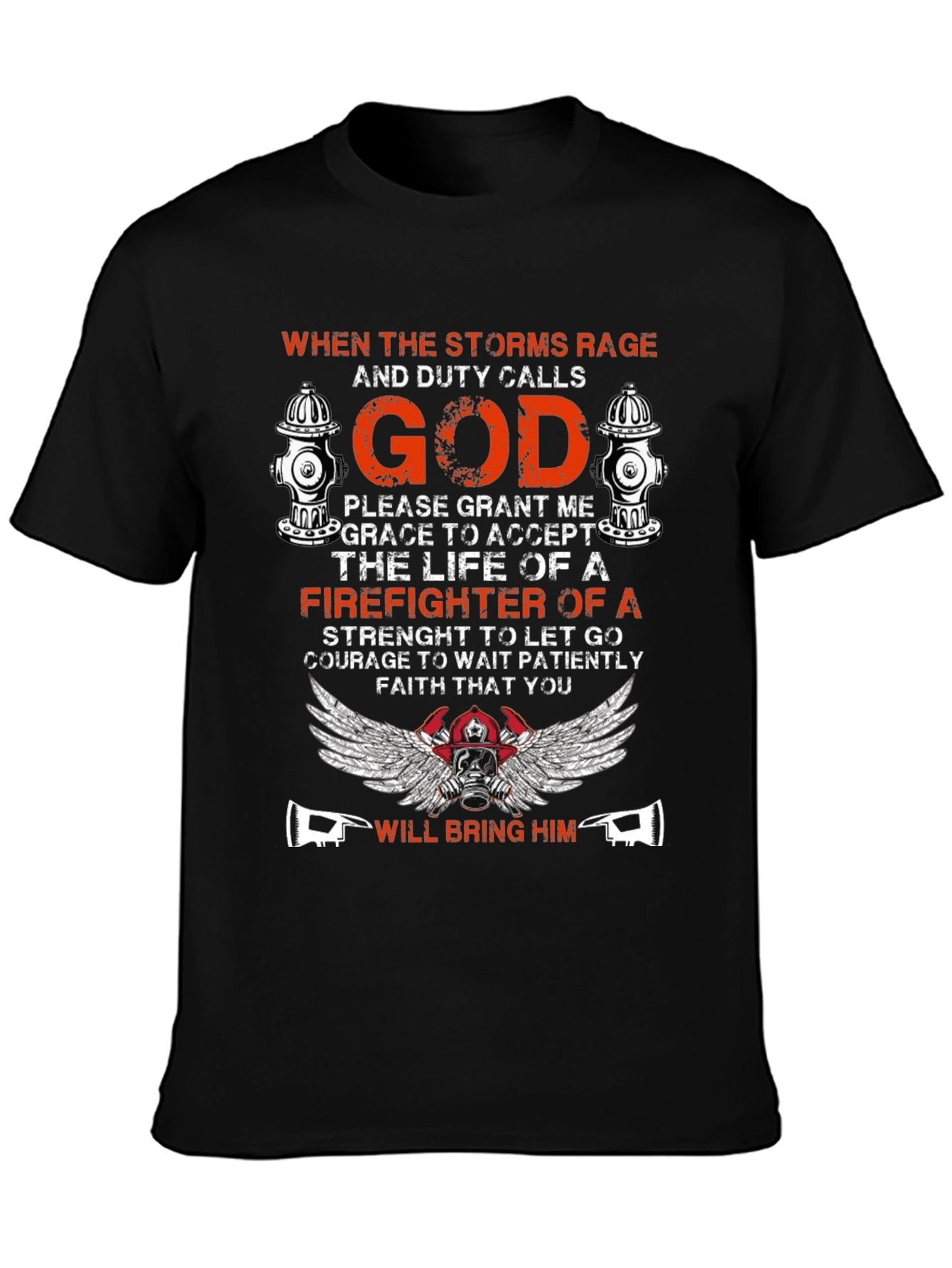 Firefighter God Graphic T-Shirt