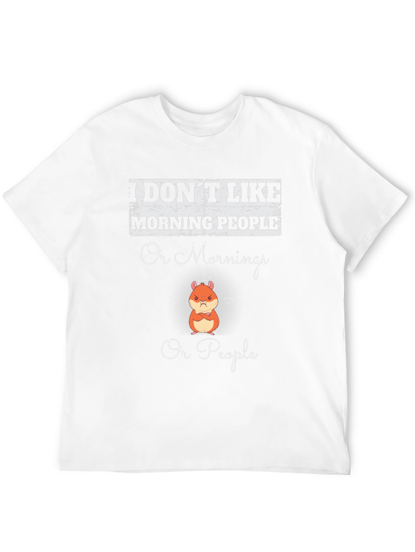 I Dont Like Morning People Graphic T-Shirt