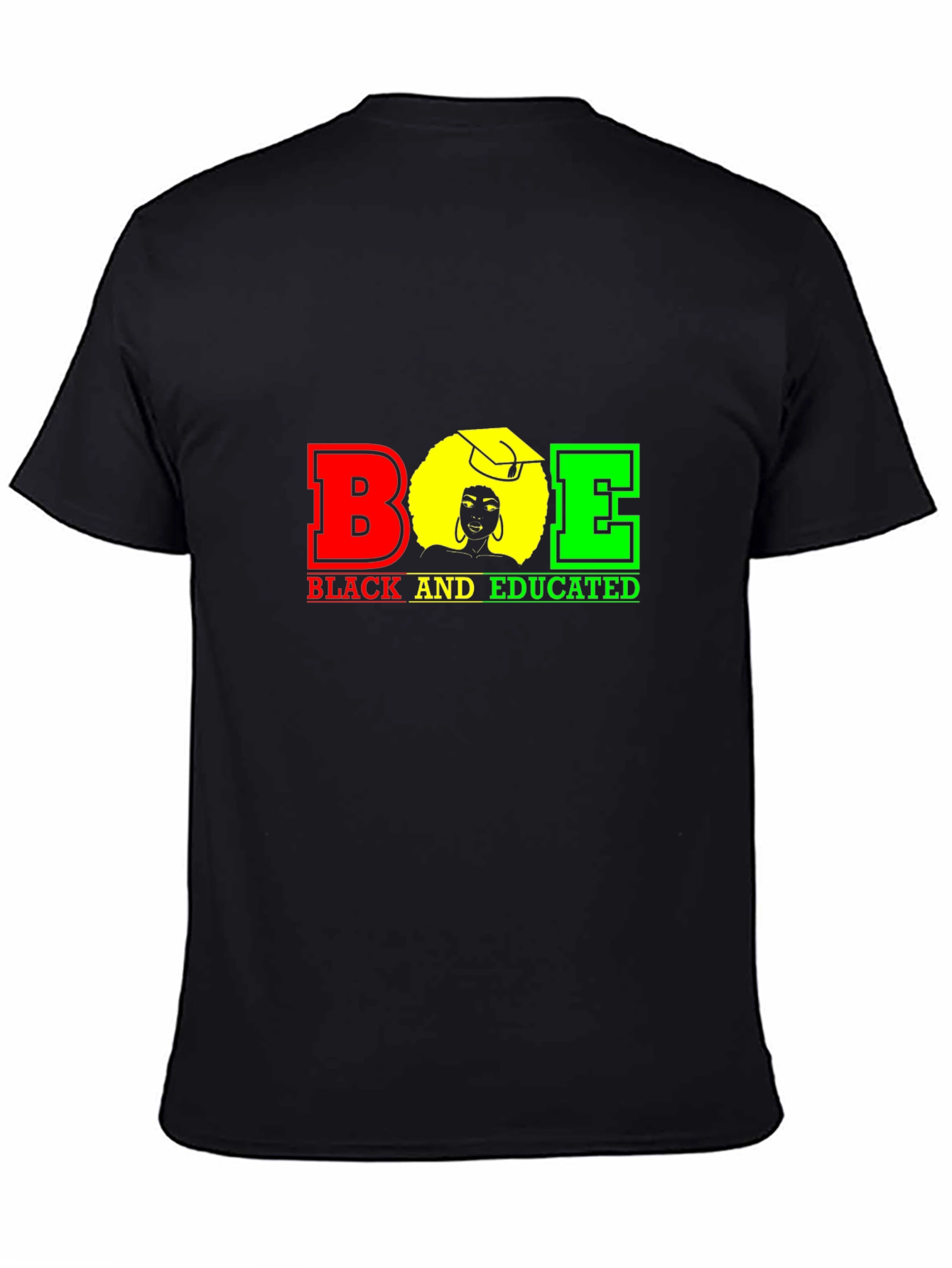 Black and Educated Graphic T-Shirt