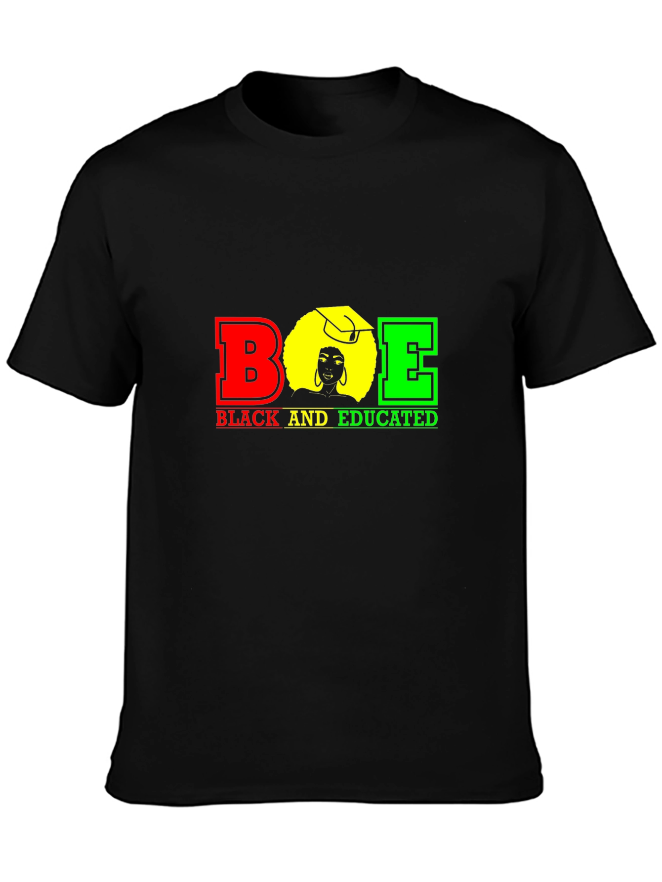 Black and Educated Graphic T-Shirt