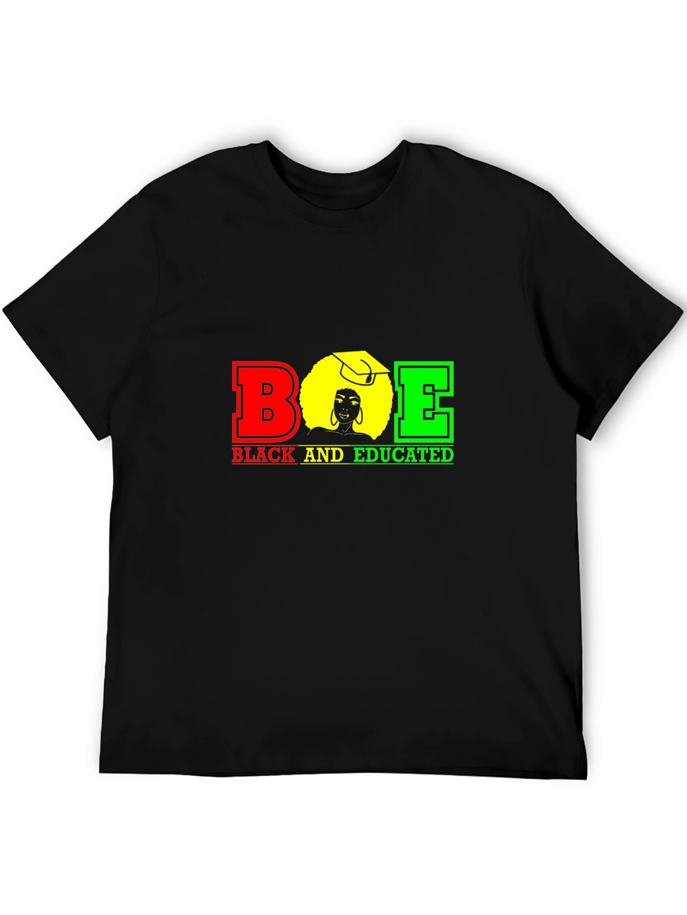 Black and Educated Graphic T-Shirt