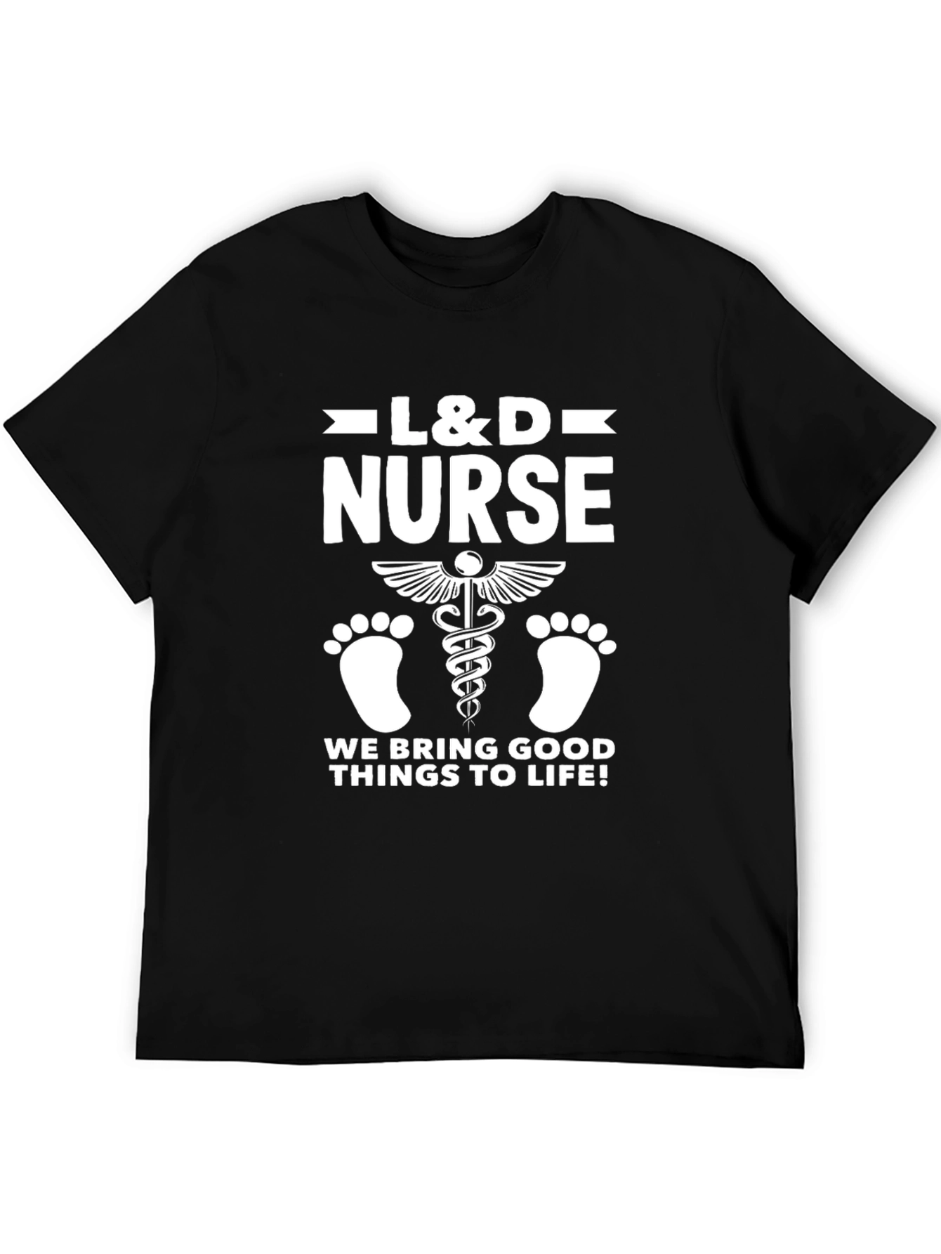 L&D Nurse T-Shirt - Labor and Delivery Apparel