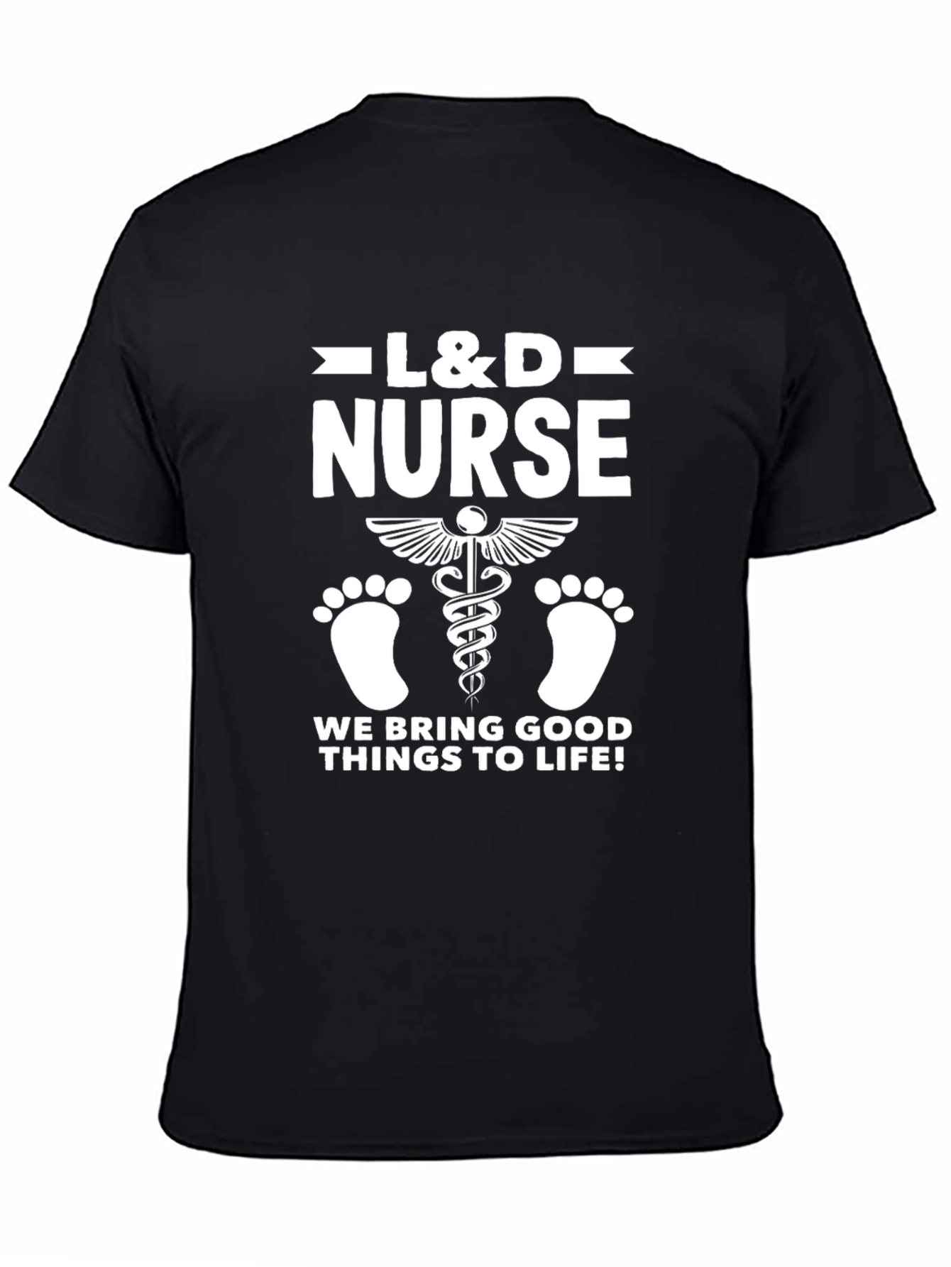 L&D Nurse T-Shirt - Labor and Delivery Apparel