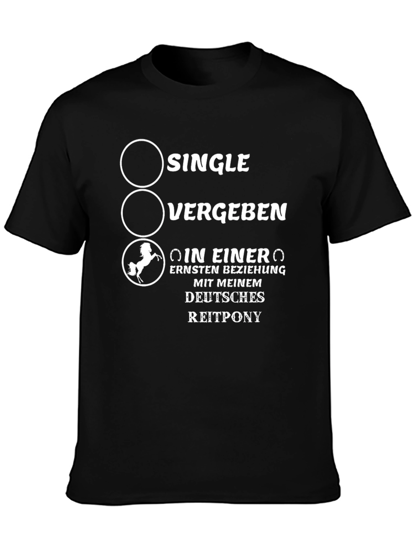 Funny German Pony T-Shirt - In Einer Ernsten Beziehung