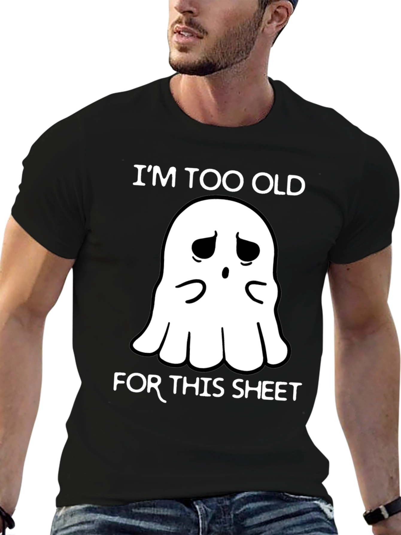 Im Too Old For This Sheet Ghost T-Shirt