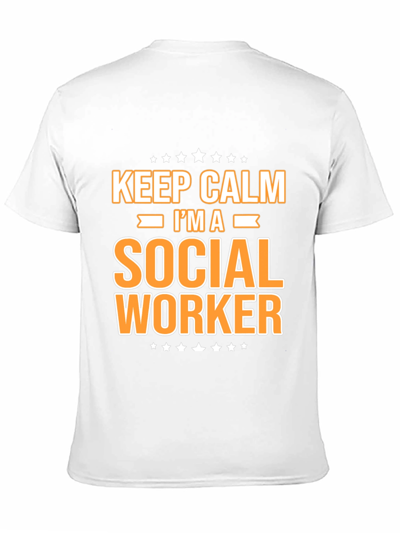 Keep Calm Im A Social Worker T-Shirt