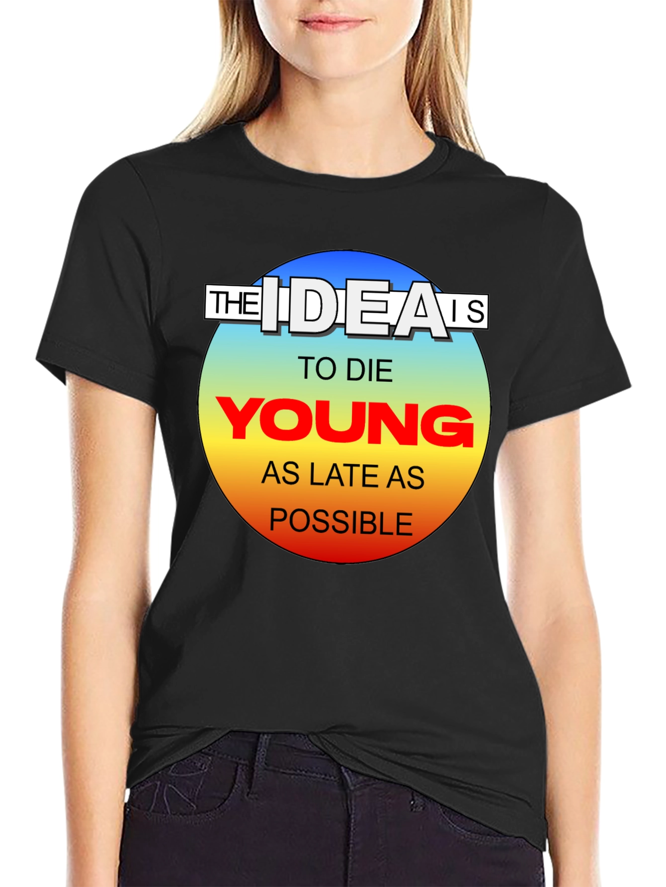 The Idea Is To Die Young Mens Black T-Shirt