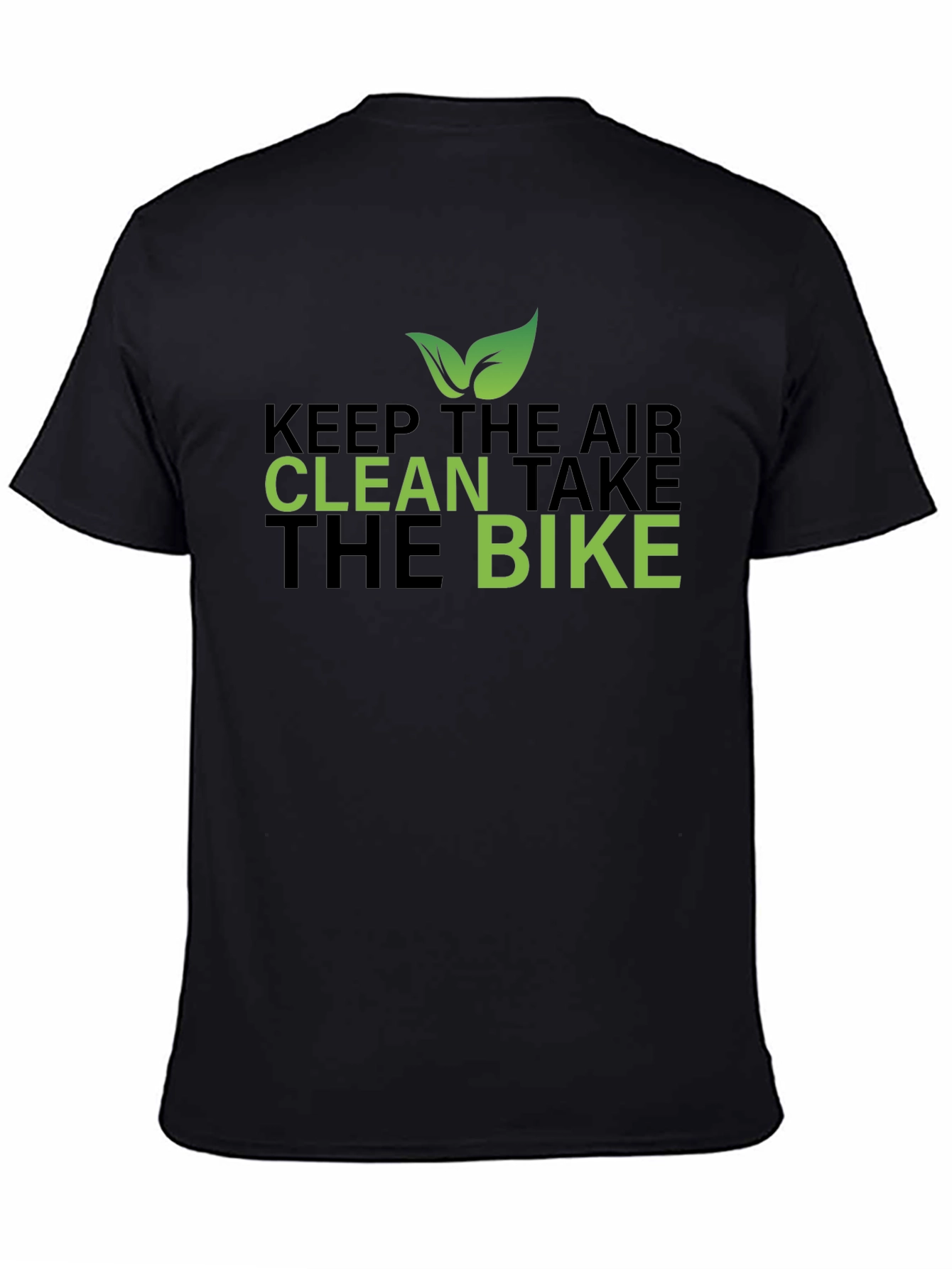Eco-Friendly Keep the Air Clean Graphic T-Shirt