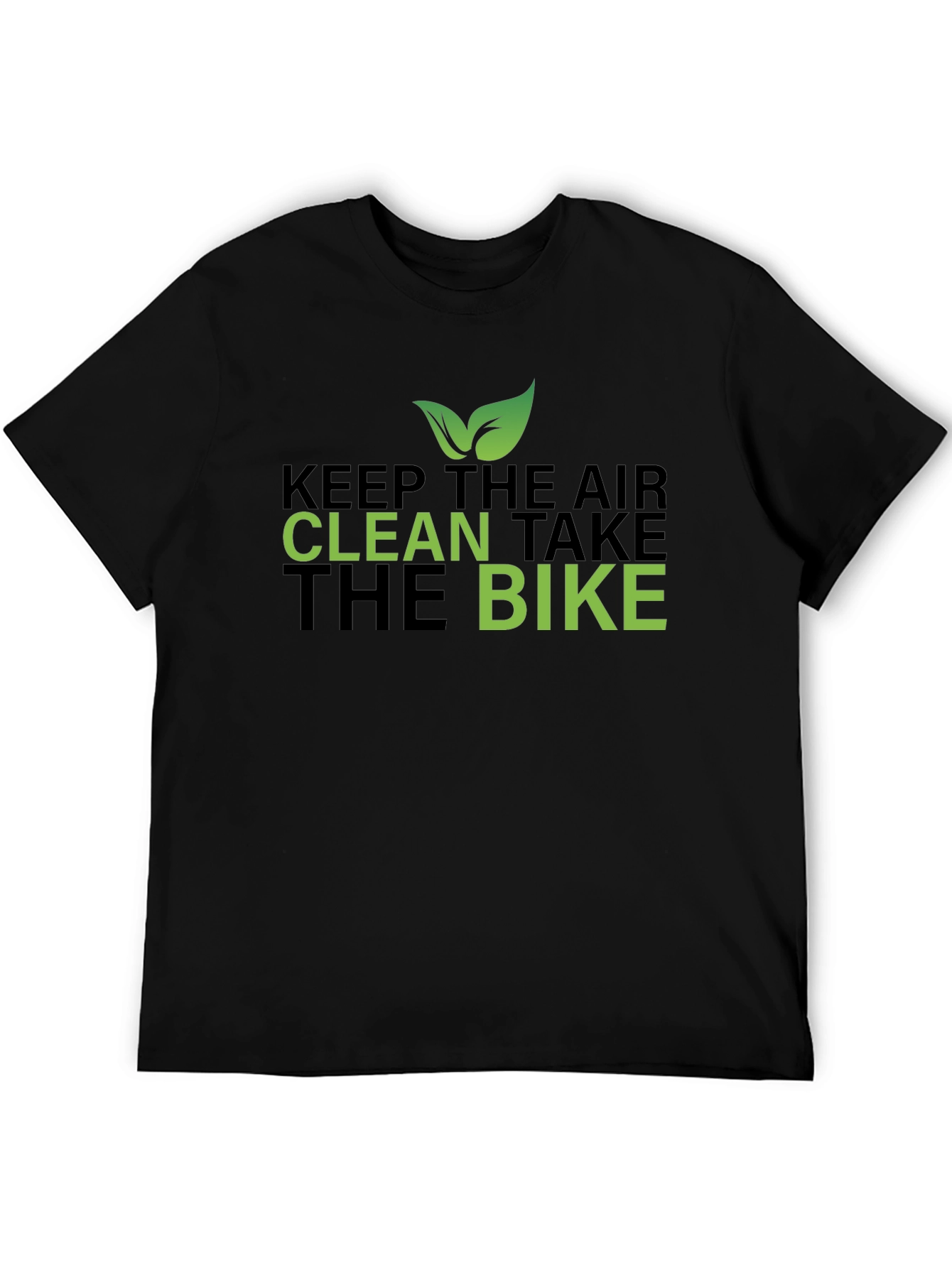 Eco-Friendly Keep the Air Clean Graphic T-Shirt
