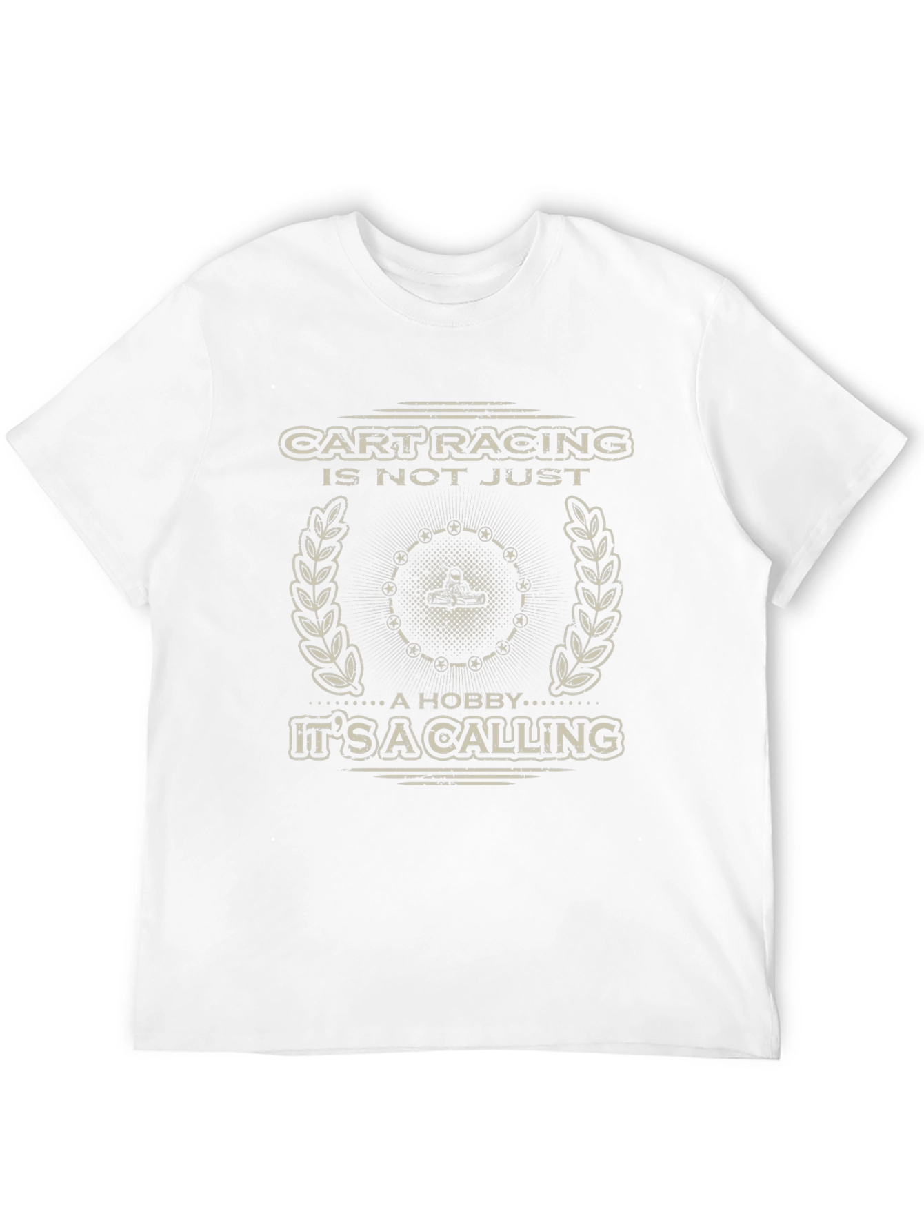 Cart Racing Hobby T-Shirt - A Calling