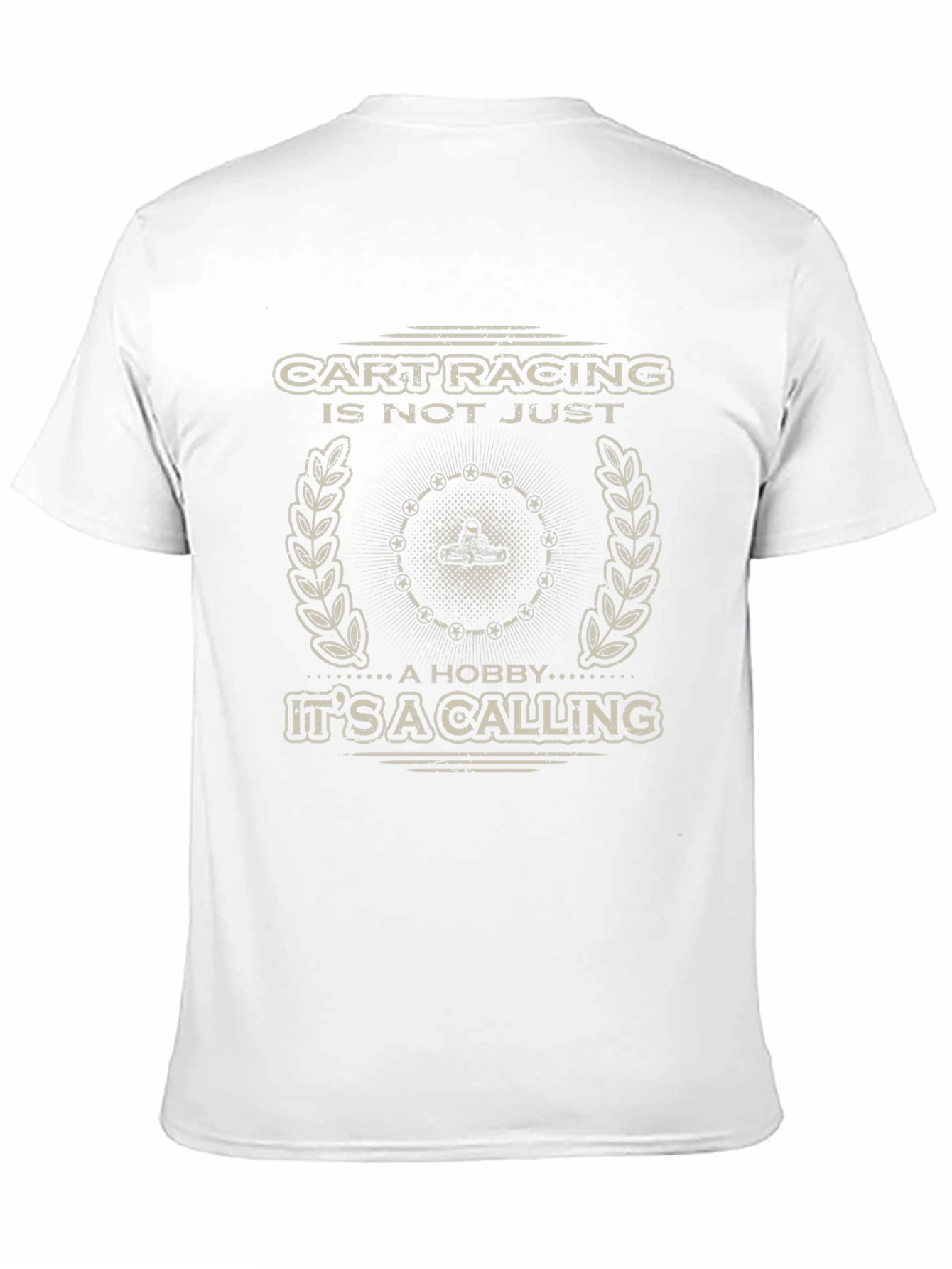 Cart Racing Hobby T-Shirt - A Calling