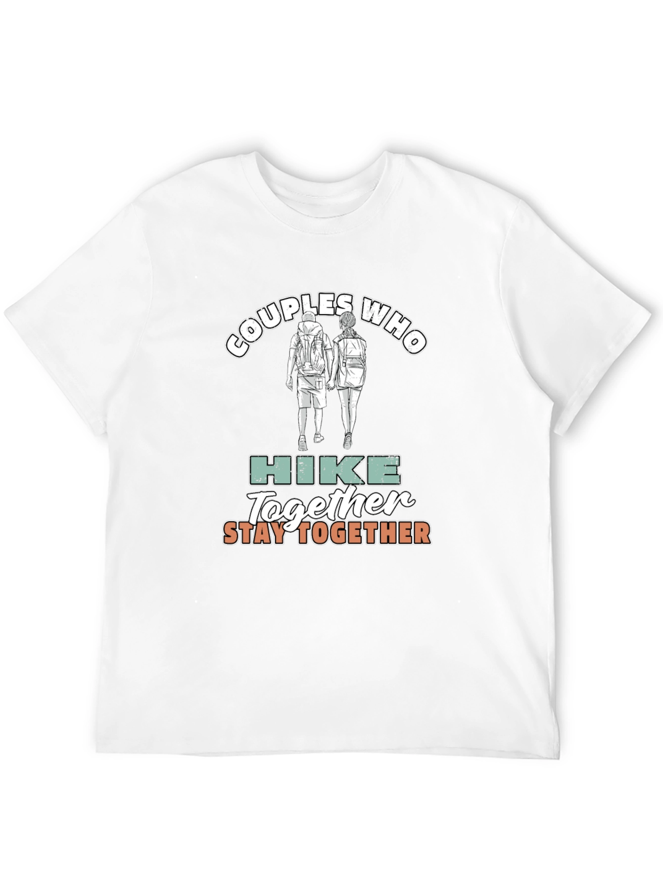 Couples Who Hike Together T-Shirt