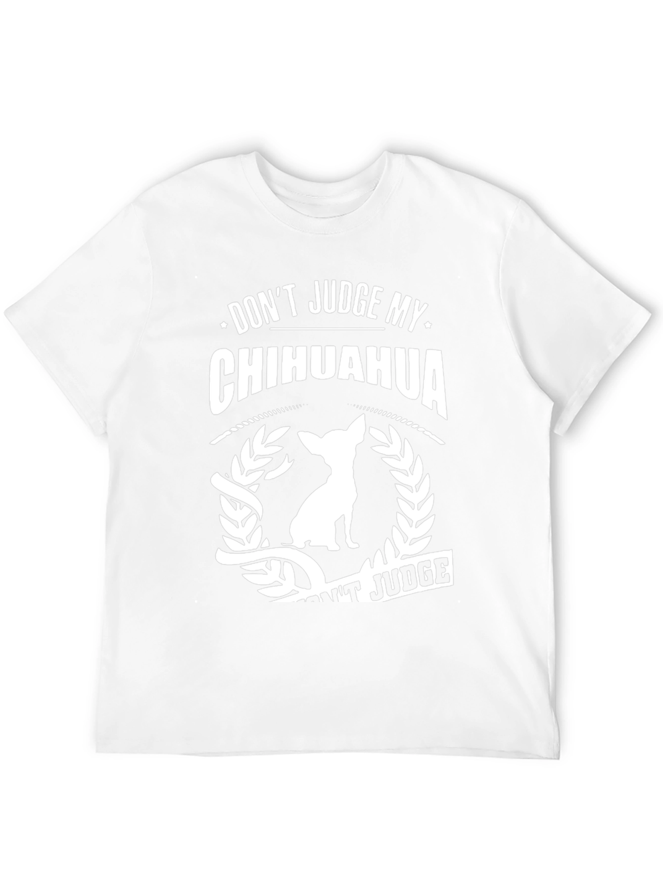 Dont Judge My Chihuahua Black T-Shirt
