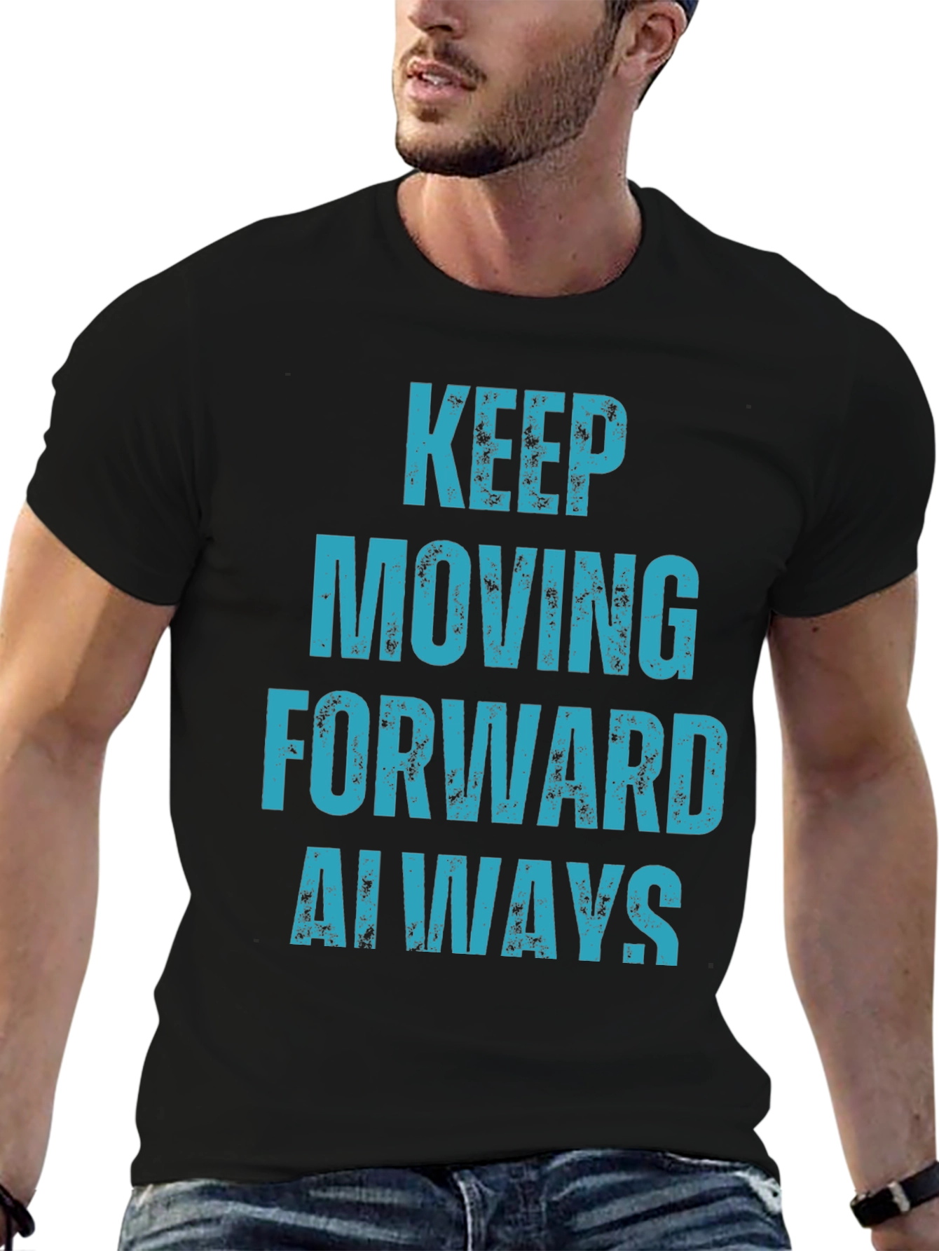 Keep Moving Forward Always T-Shirt
