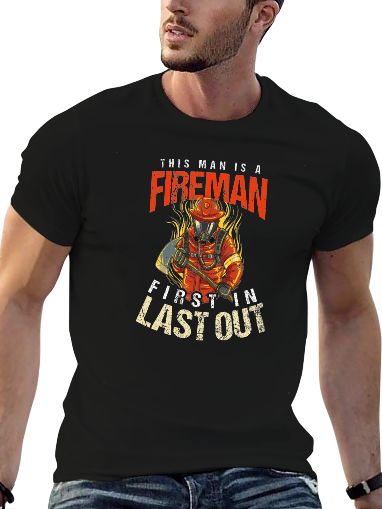 Fireman First In Last Out Black T-Shirt
